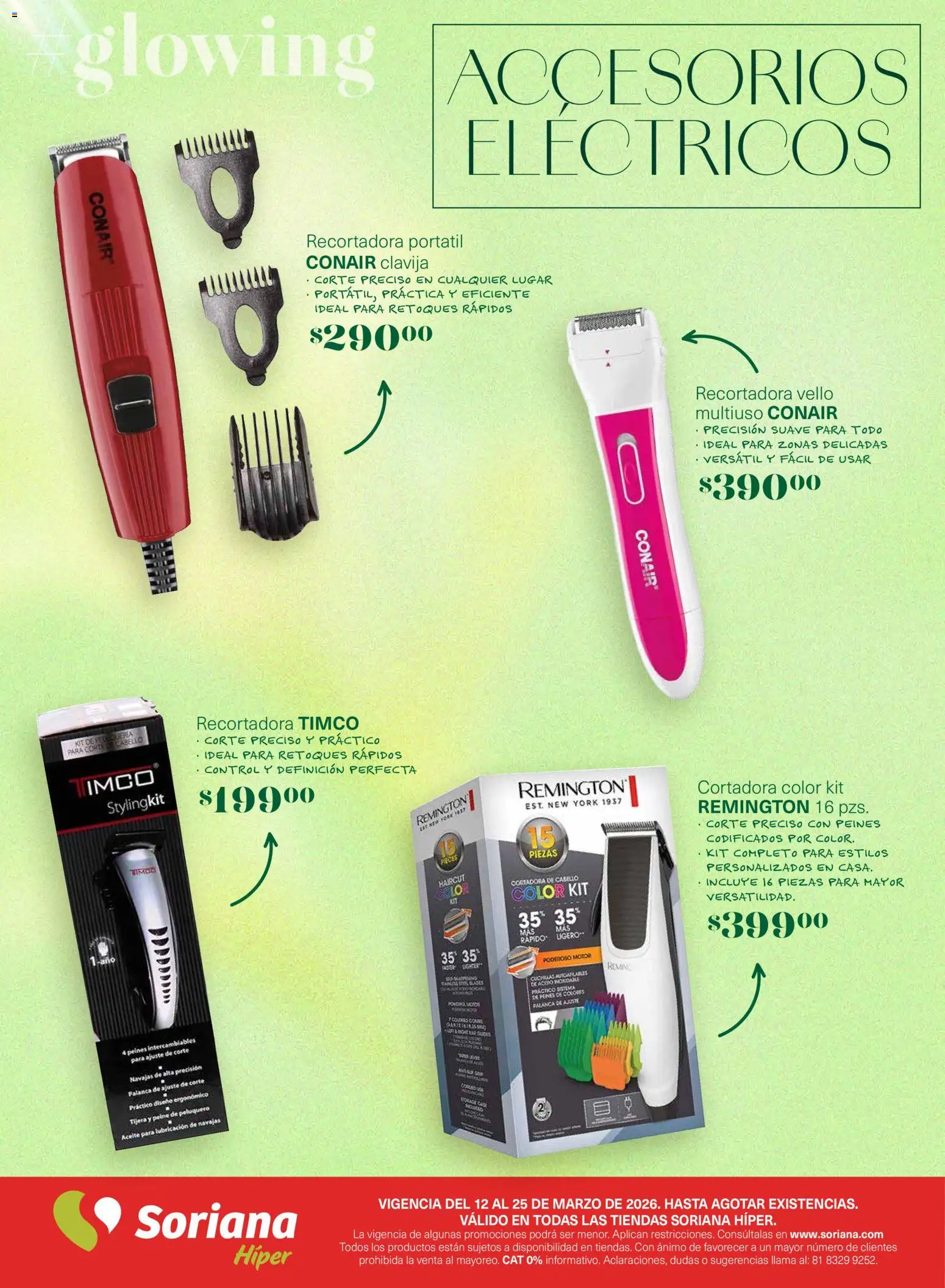 Nuevas ofertas de Soriana válidas en toda la República Mexicana desde el 12.03.2026. ¡Encuentra las mejores ofertas en Soriana Glowing Descubre tu belleza Híper Nacional! | Página: 37 | Productos: Tijera, Aceite, Cortadora de cabello, Peine