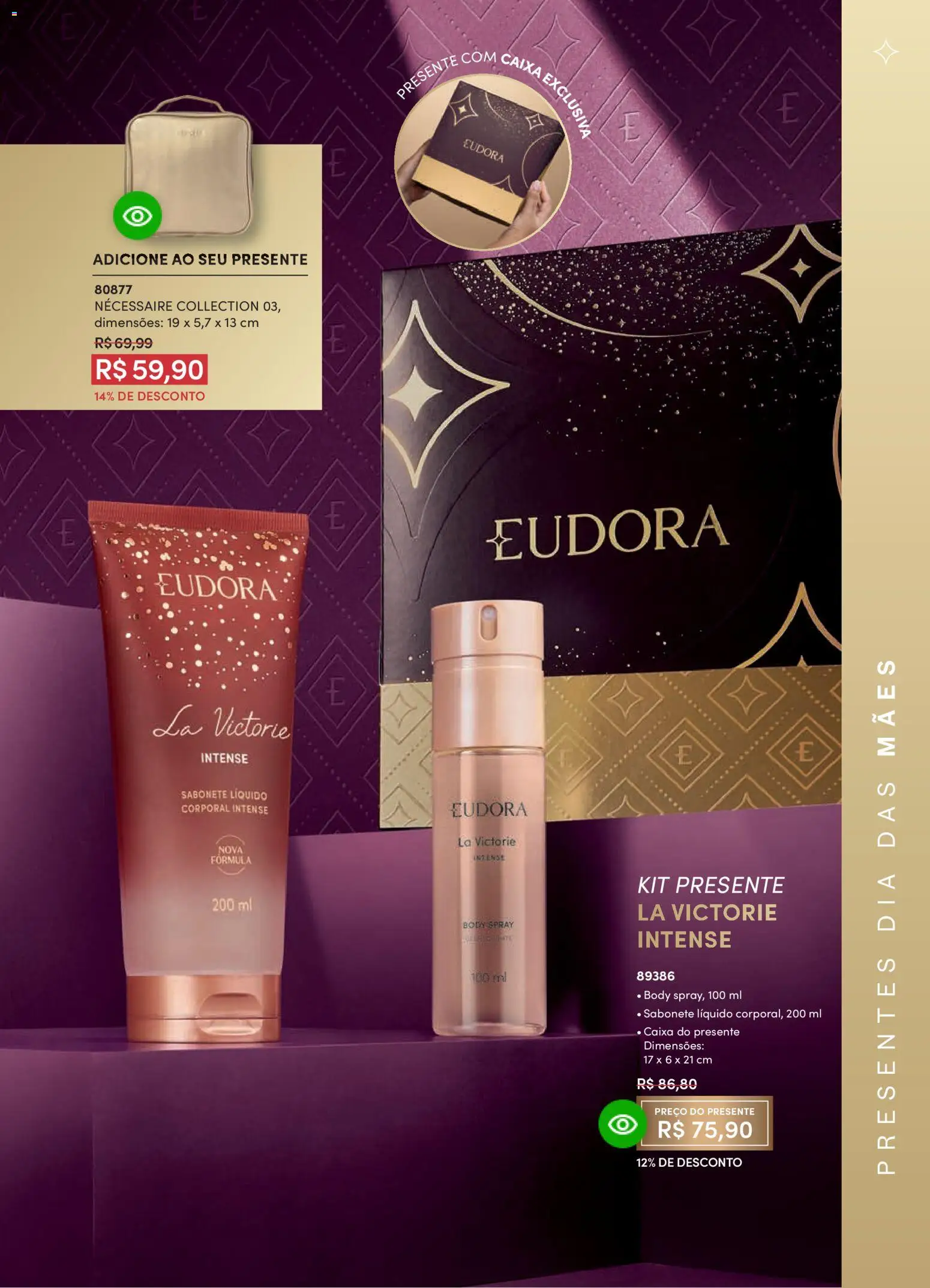 Eudora Folheto - válido de 11.03.2026 | Página: 25 | Produtos: Caixa, Sabonete, Body, Sabonete líquido