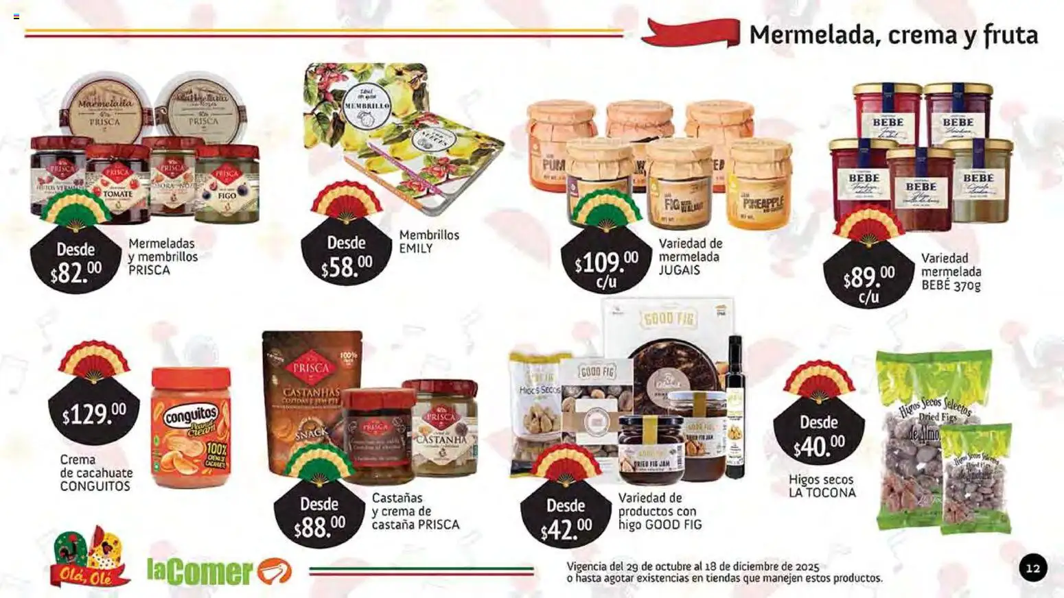 Nuevas ofertas de La Comer válidas en toda la República Mexicana desde el 29.10.2025. ¡Encuentra las mejores ofertas en La Comer folleto Olá, Olé! | Página: 12 | Productos: Cacahuate, Crema, Tomate, Mermelada
