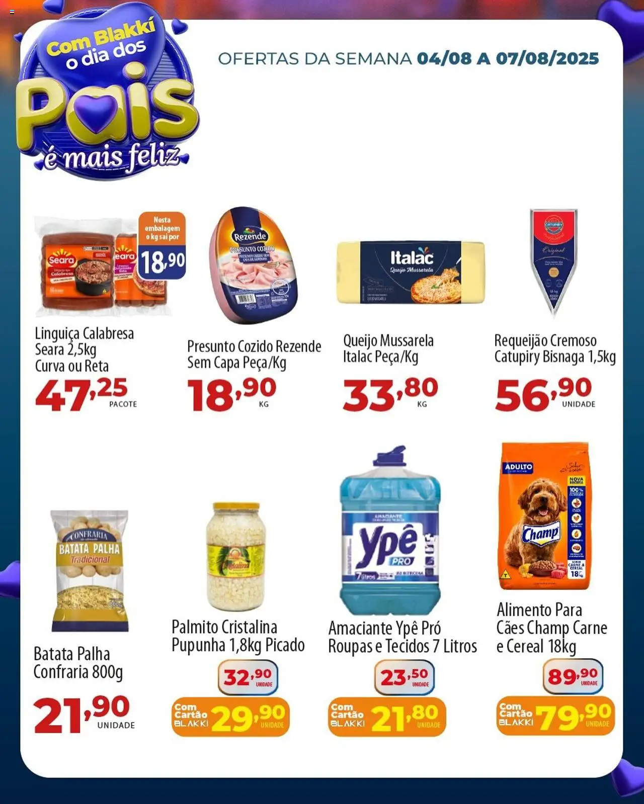 Akki Atacadista Folheto - válido de 04.08.2025 | Página: 6 | Produtos: Palmito, Carne, Requeijão, Mussarela