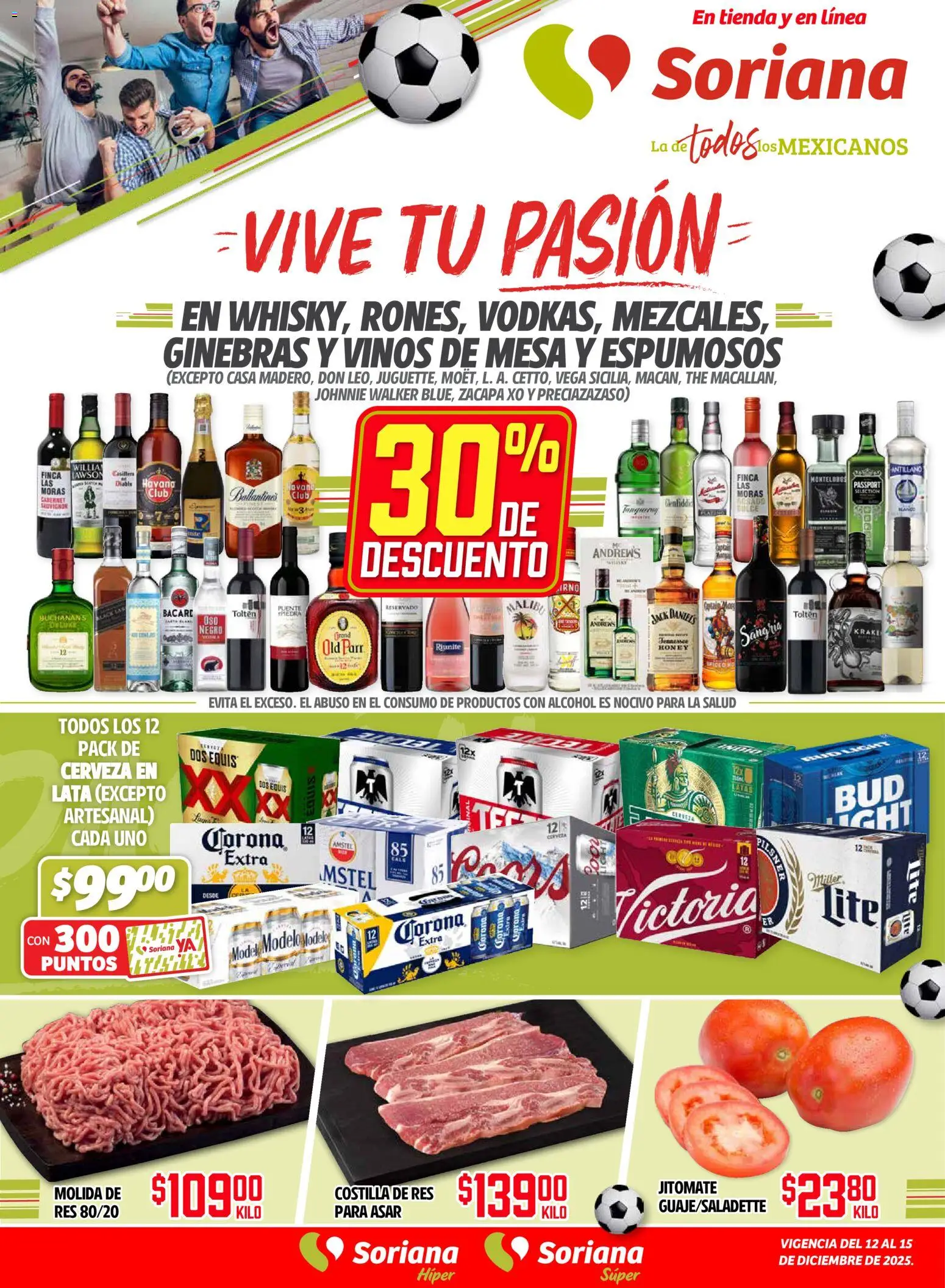 Nuevas ofertas de Soriana válidas en toda la República Mexicana desde el 12.12.2025. ¡Encuentra las mejores ofertas en Soriana - Vive tu pasión Súper: Cd. de México, Edo de México y Nuevo León! | Página: 1 | Productos: Cerveza, Res, Mesa