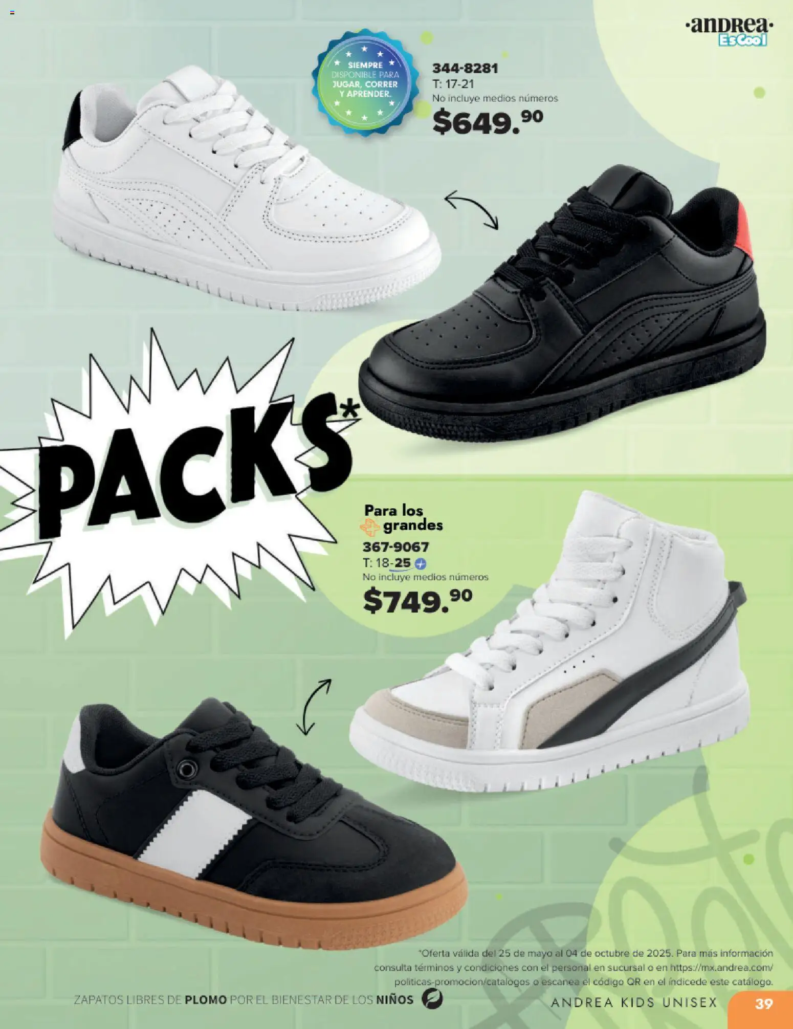 Nuevas ofertas de Andrea válidas en toda la República Mexicana desde el 25.05.2025. ¡Encuentra las mejores ofertas en Andrea catálogo Colegial ! | Página: 39 | Productos: Zapatos