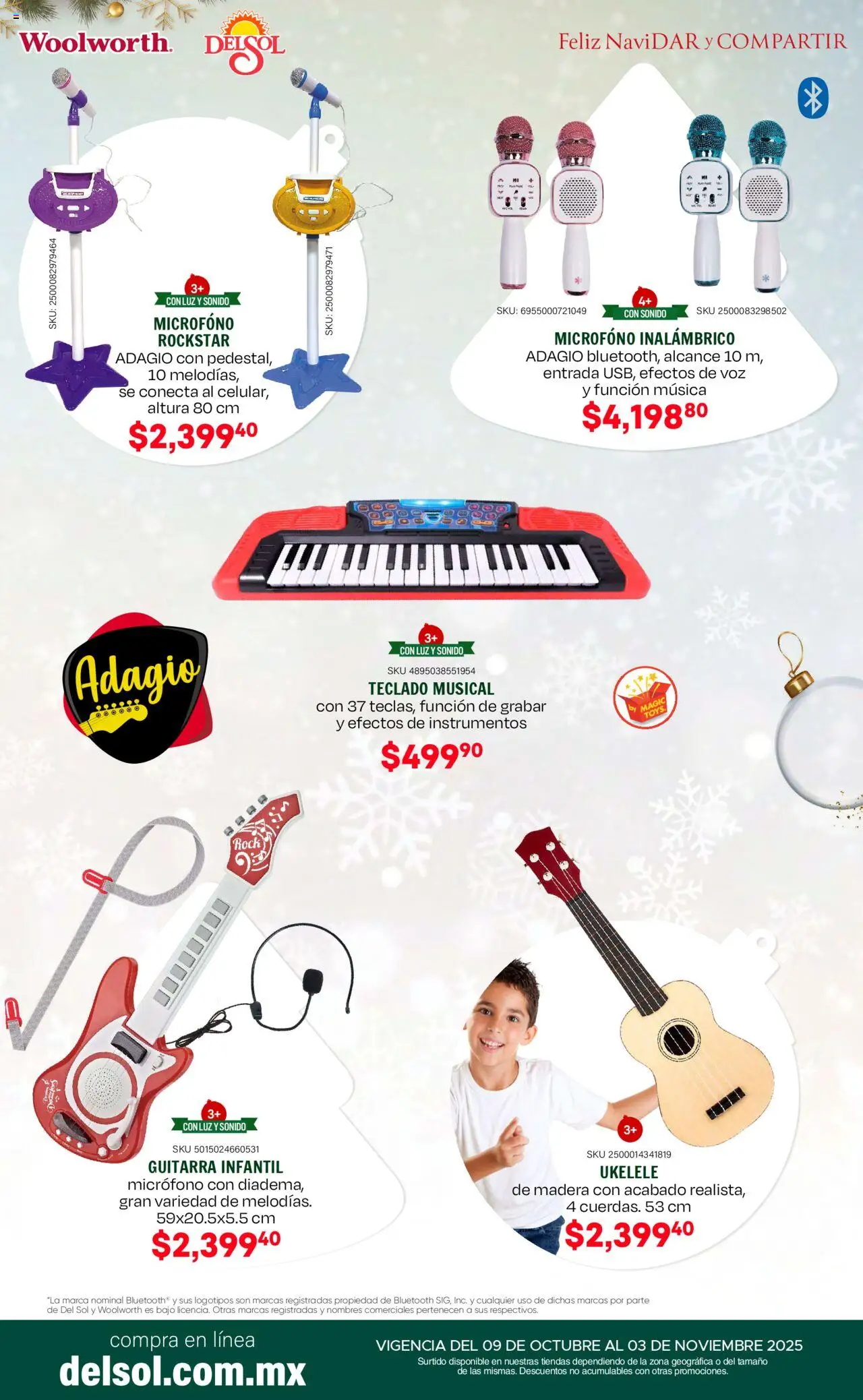 Nuevas ofertas de Del Sol y Woolworth válidas en toda la República Mexicana desde el 09.10.2025. ¡Encuentra las mejores ofertas en Del Sol y Woolworth - Catálogo Feliz NaviDar y Compartir ! | Página: 29 | Productos: Micrófono, Teclado