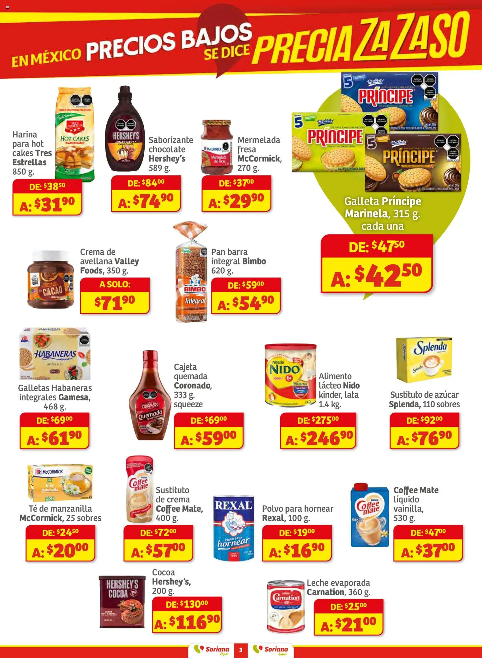Nuevas ofertas de Soriana válidas en toda la República Mexicana desde el 11.12.2025. ¡Encuentra las mejores ofertas en Soriana - Preciazazaso Súper: Valle de México! | Página: 3 | Productos: Fresa, Crema, Leche, Chocolate