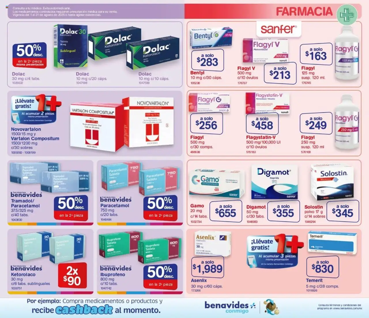 Nuevas ofertas de Farmacia Benavides válidas en toda la República Mexicana desde el 01.08.2025. ¡Encuentra las mejores ofertas en Farmacia Benavides - Catálogo! | Página: 7 | Productos: Caja, Polvo, Tableta