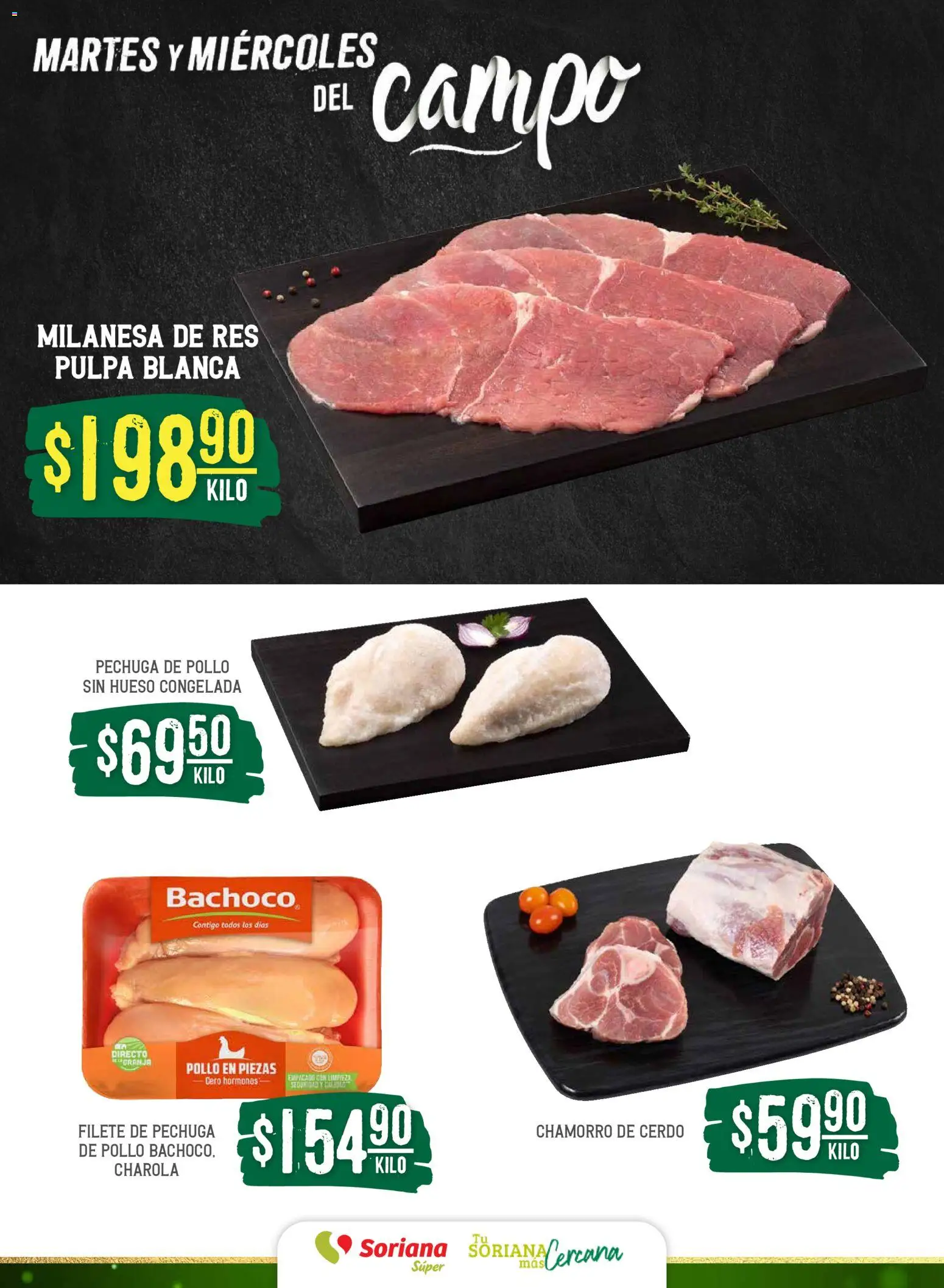 Nuevas ofertas de Soriana válidas en toda la República Mexicana desde el 10.12.2025. ¡Encuentra las mejores ofertas en Soriana - Martes y Miércoles del Campo Súper: Tijuana, Mexicali, Ensenada, San Luis Río Colorado y Tecate! | Página: 4 | Productos: Pollo, Milanesa, Cerdo, Res