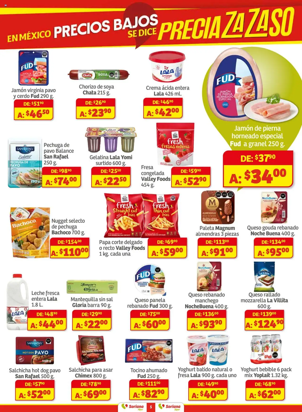Nuevas ofertas de Soriana válidas en toda la República Mexicana desde el 28.08.2025. ¡Encuentra las mejores ofertas en Soriana - Preciazazaso Híper: Valle de México! | Página: 5 | Productos: Papa, Salchicha, Leche, Chorizo