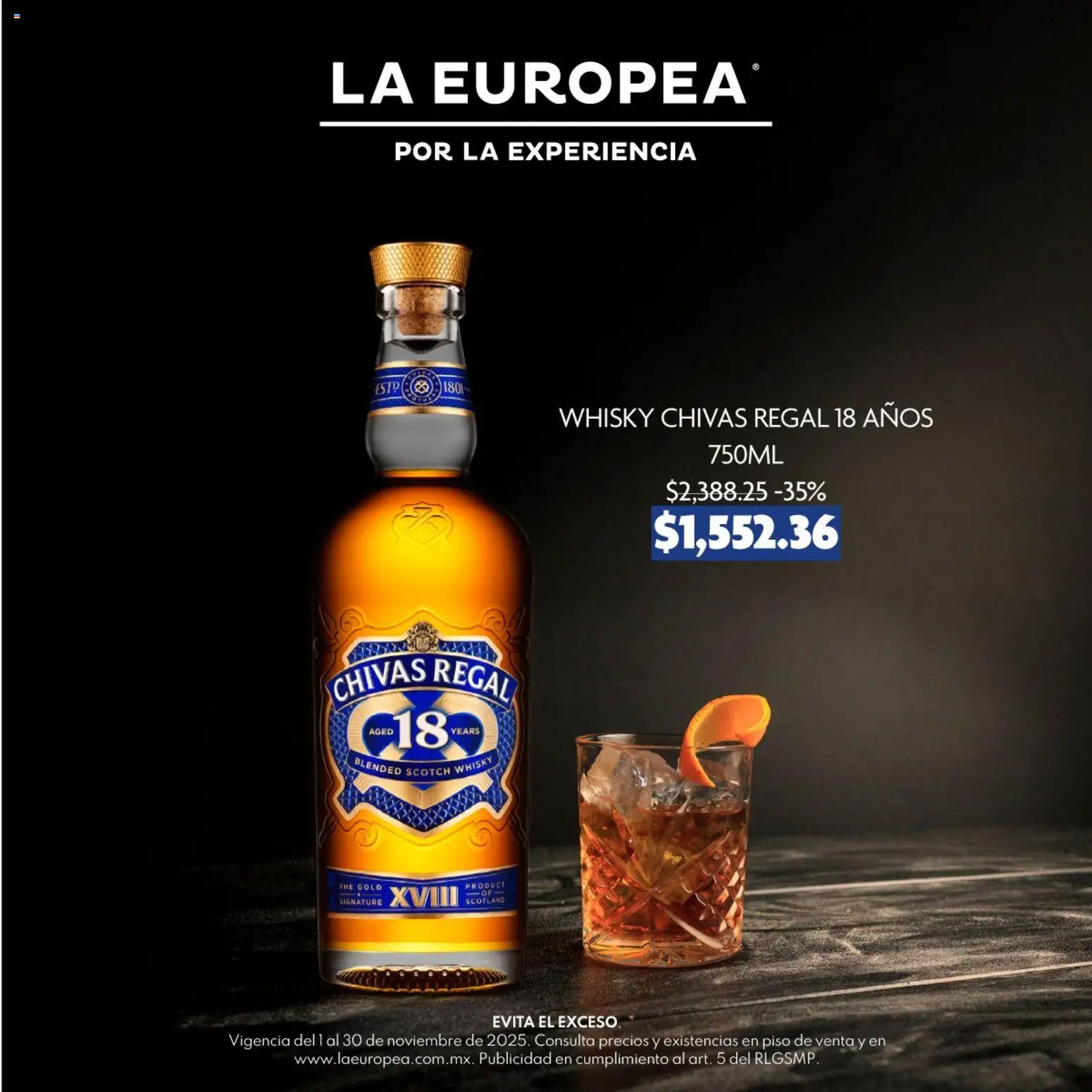 Nuevas ofertas de La Europea válidas en toda la República Mexicana desde el 25.11.2025. ¡Encuentra las mejores ofertas en La Europea catálogo Whisky Chivas ! | Página: 1 | Productos: Whisky