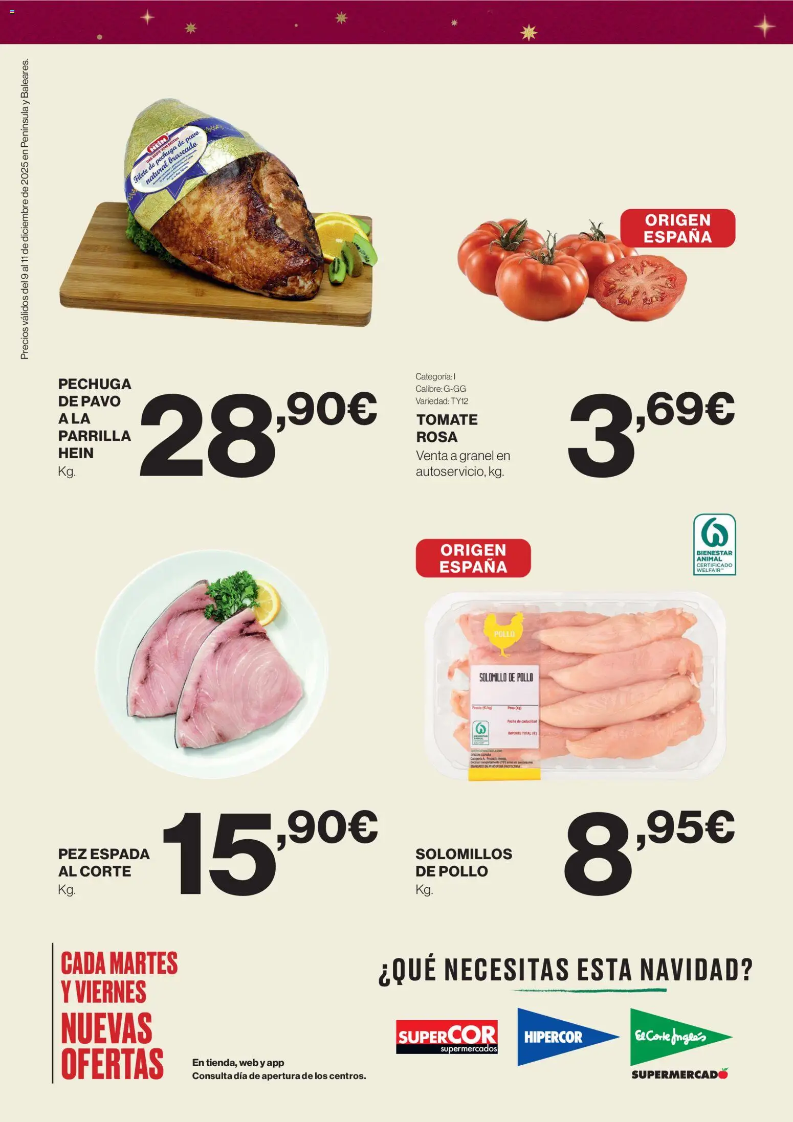 Nuevas ofertas de El Corte Inglés válidas en toda la República Mexicana desde el 09.12.2025. ¡Encuentra las mejores ofertas en El Corte Inglés catálogo! | Página: 2 | Productos: Pollo, Pez, Tomate, Parrilla