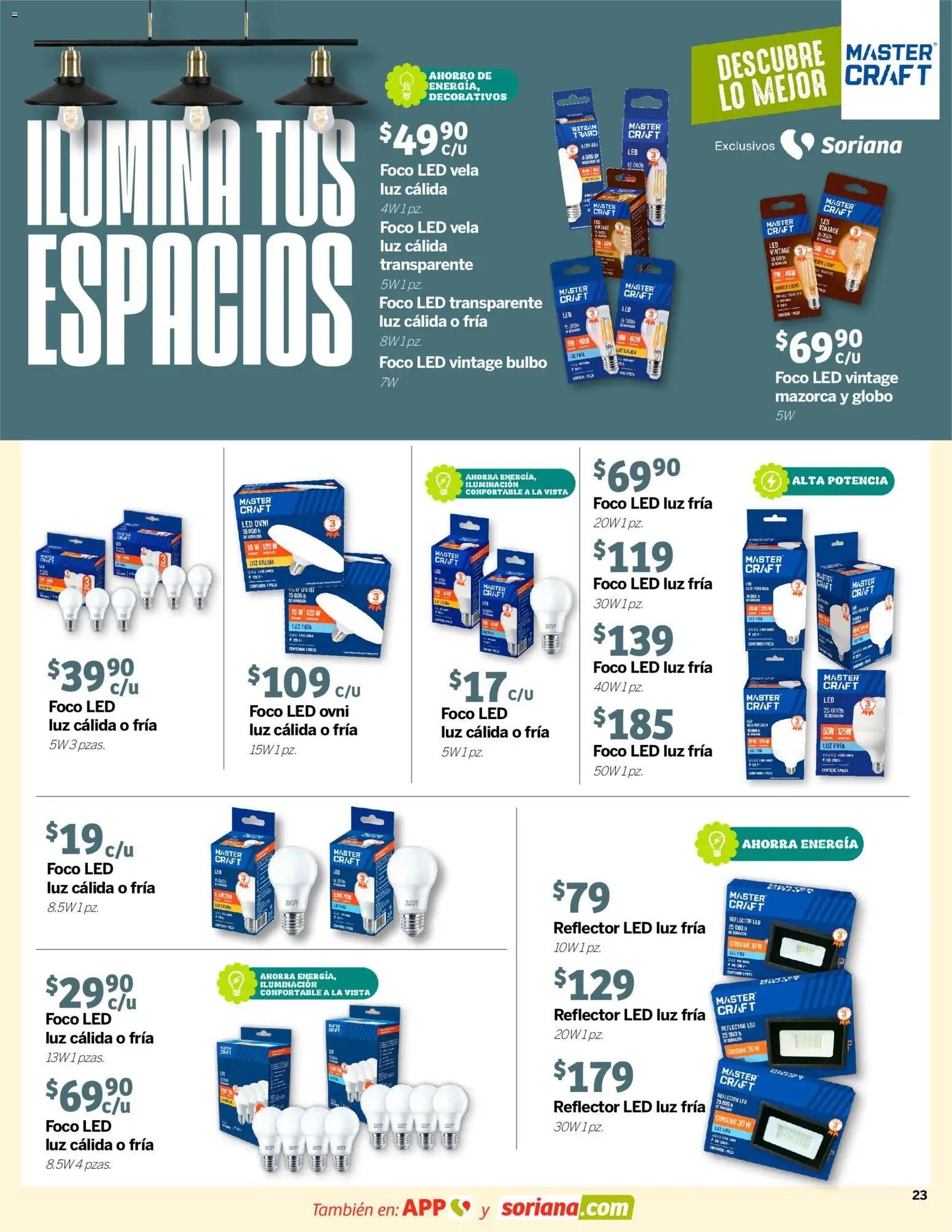 Nuevas ofertas de Soriana válidas en toda la República Mexicana desde el 26.03.2026. ¡Encuentra las mejores ofertas en Soriana Descubre lo mejor Súper Nacional! | Página: 23 | Productos: Reflector, Vela, Foco
