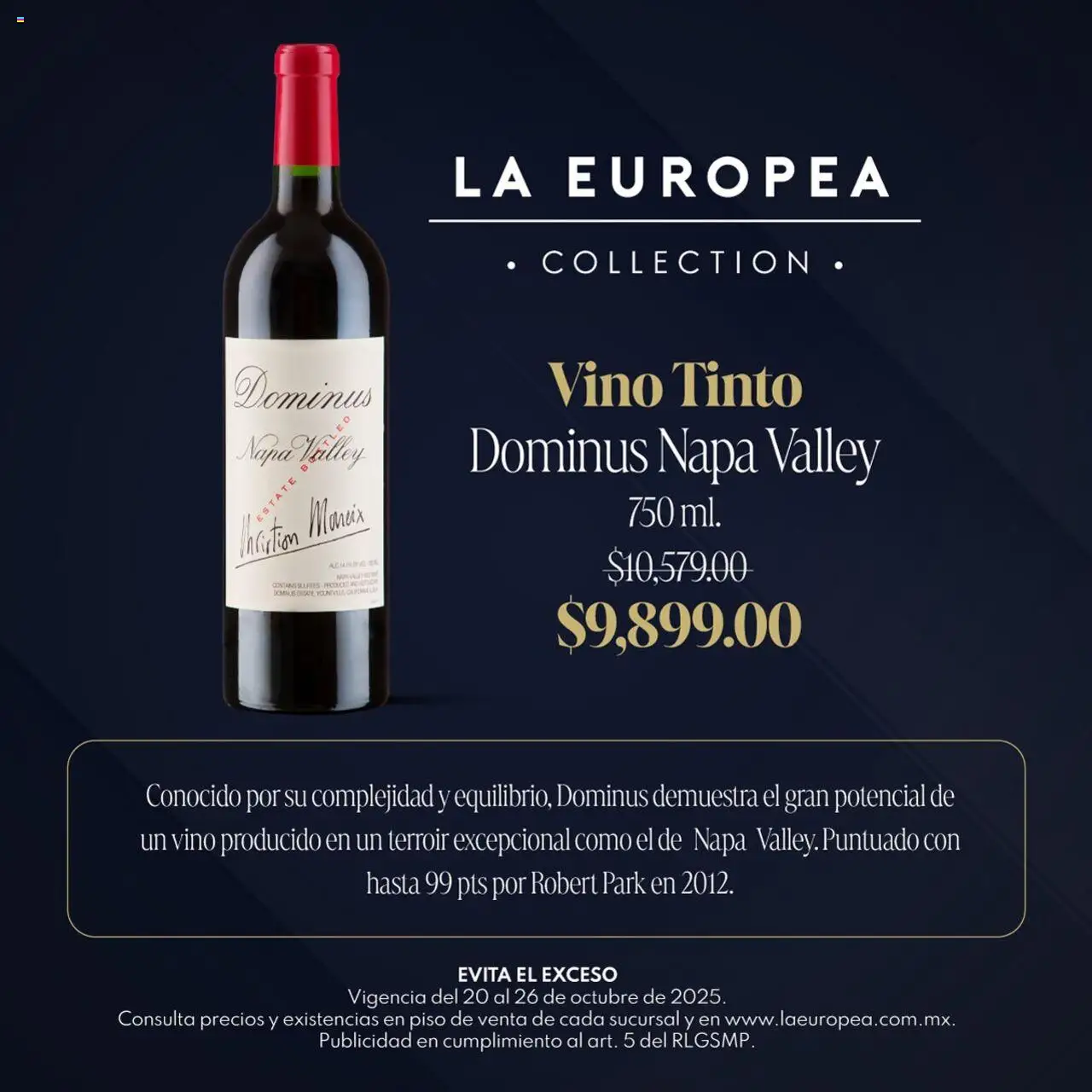 Nuevas ofertas de La Europea válidas en toda la República Mexicana desde el 20.10.2025. ¡Encuentra las mejores ofertas en La Europea catálogo Grandes Vinos! | Página: 2 | Productos: Vino