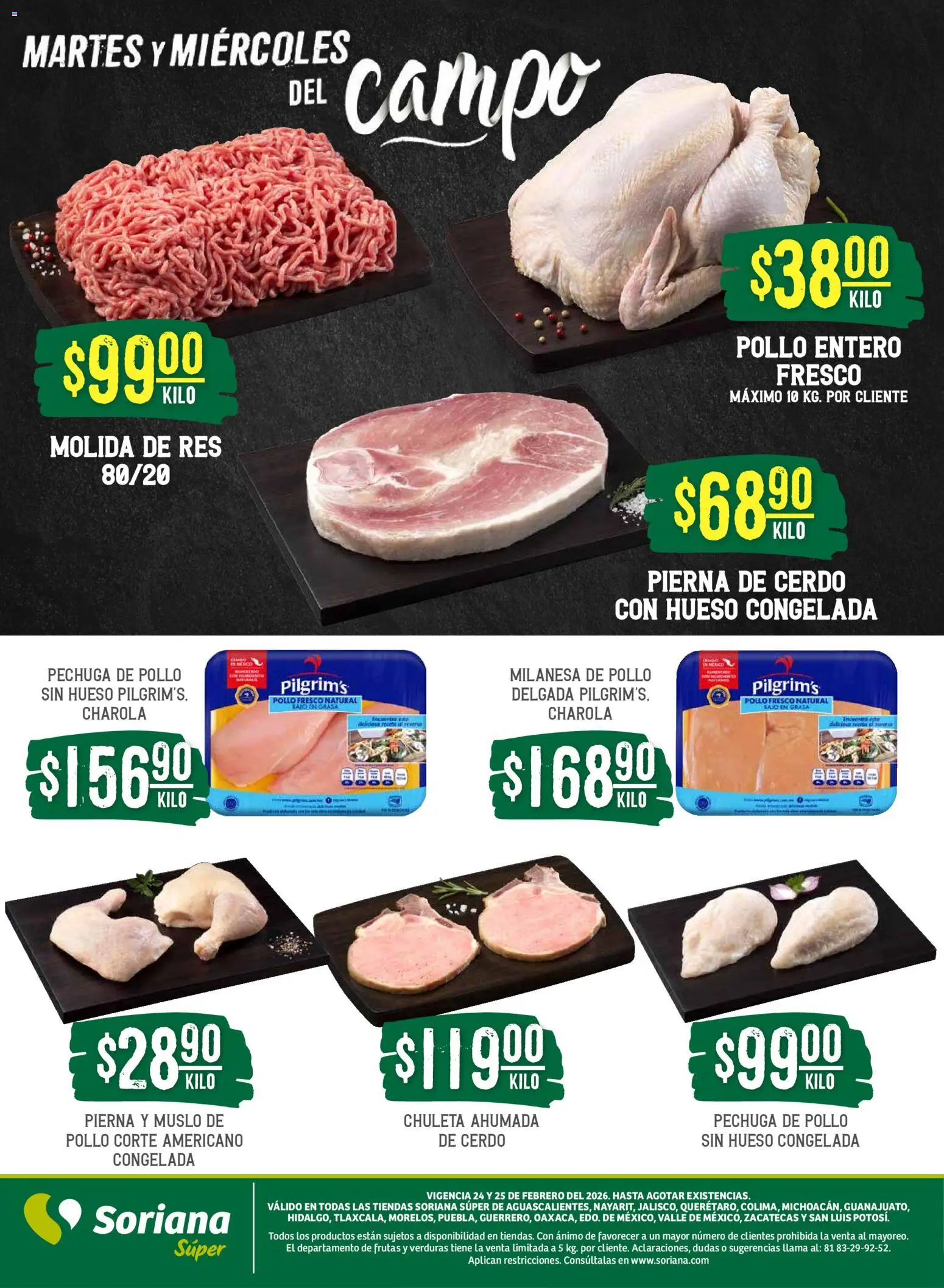 Nuevas ofertas de Soriana válidas en toda la República Mexicana desde el 24.02.2026. ¡Encuentra las mejores ofertas en Soriana - Martes y Miércoles del Campo Súper: Ags, Nay, Jal, Qro, Col, Mich, Gto, Hgo, Tlax, Mor, Pue, Gro, Oax, Edo. de Mex, Vall! | Página: 5 | Productos: Pollo, Milanesa, Cerdo, Res