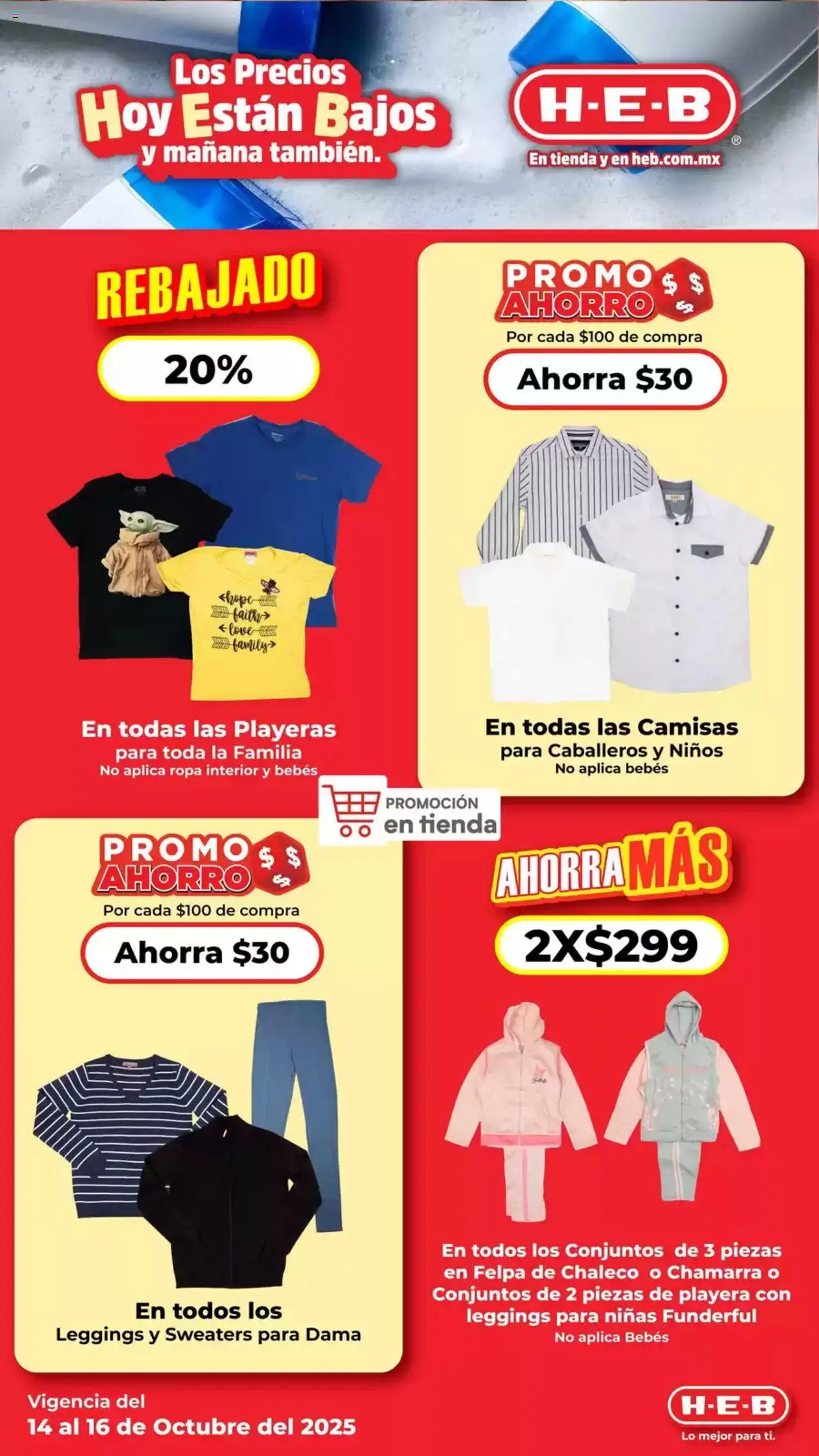 Nuevas ofertas de H-E-B válidas en toda la República Mexicana desde el 14.10.2025. ¡Encuentra las mejores ofertas en H-E-B - Folleto! | Página: 12 | Productos: Leggings, Chamarra, Playera, Ropa interior