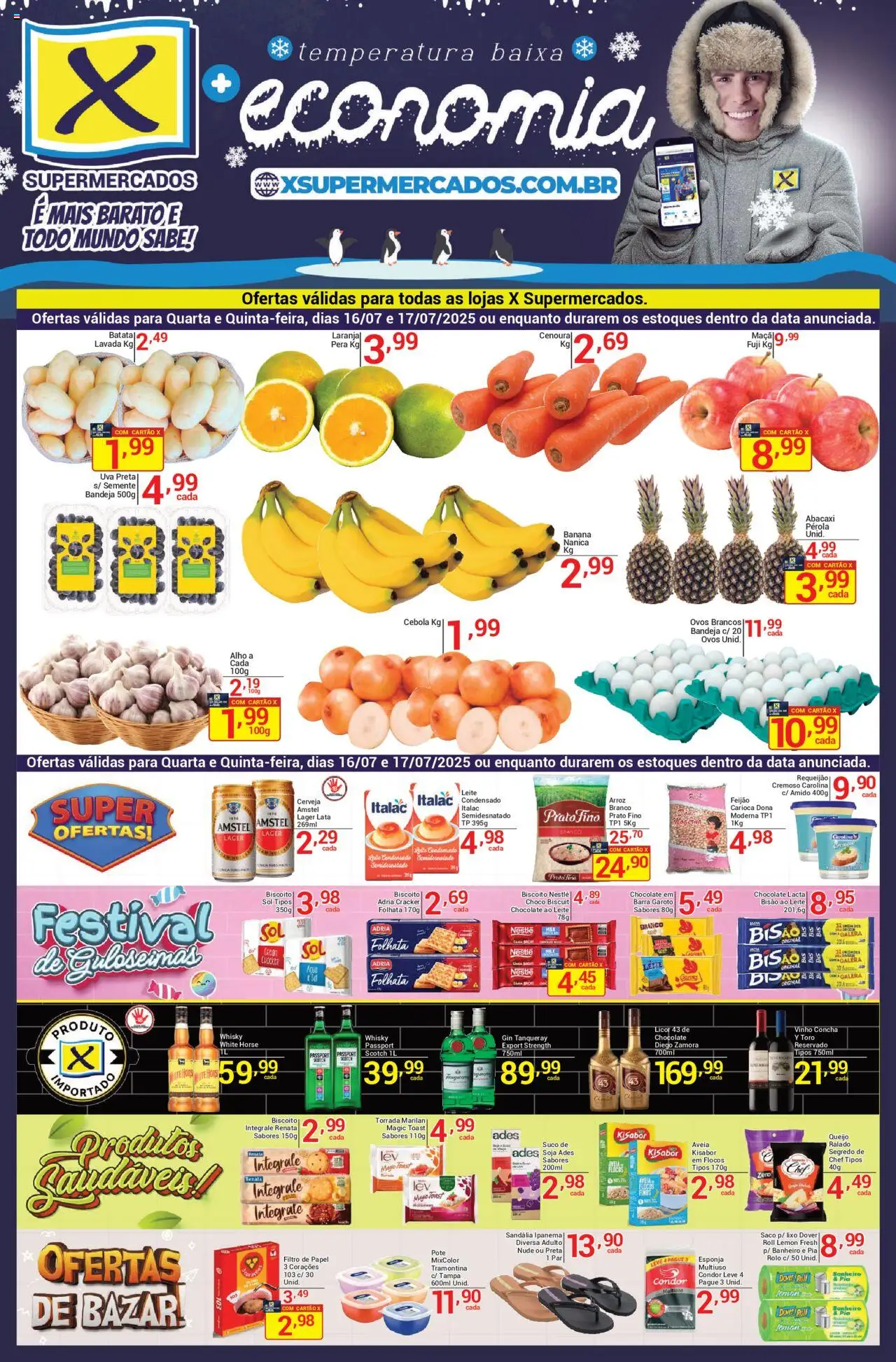 X Supermercados Folheto - válido de 16.07.2025 | Página: 1 | Produtos: Licor 43, Queijo, Suco, Pia