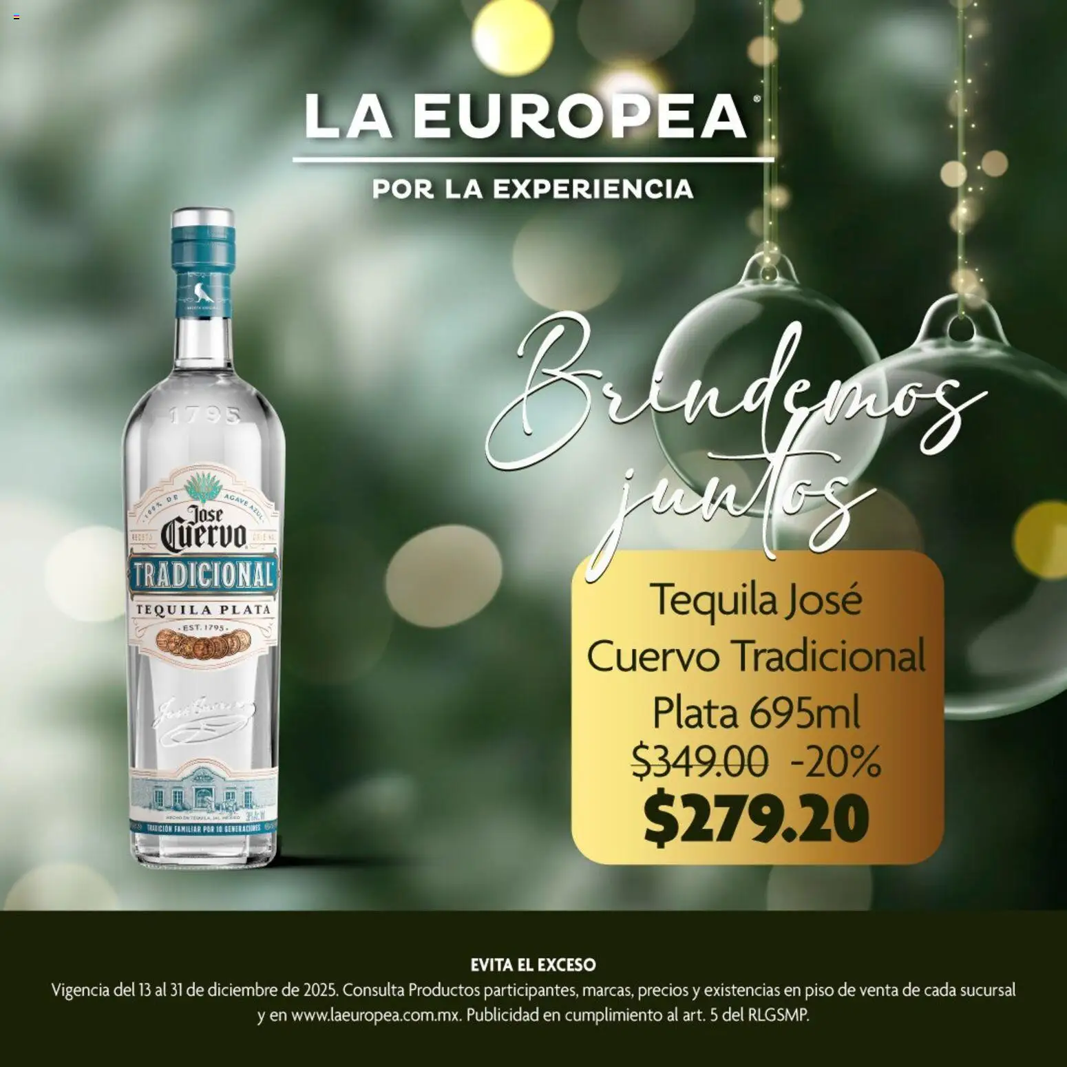 Nuevas ofertas de La Europea válidas en toda la República Mexicana desde el 13.12.2025. ¡Encuentra las mejores ofertas en La Europea catálogo Tequila ! | Página: 4 | Productos: Tequila