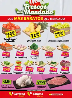 Vista previa de Soriana - Frescos del Mandado Mercado: Saltillo y Torreón , nuevo folleto de la tienda, válido en México a partir del 06.01.2026