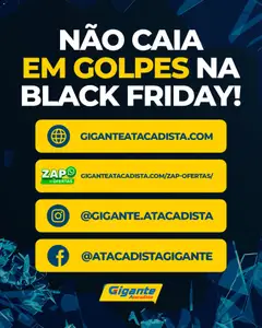 Gigante Atacadista Black Friday Anúncio - Pré-Visualização do folheto da loja Gigante Atacadista, válido de 27.11.2025