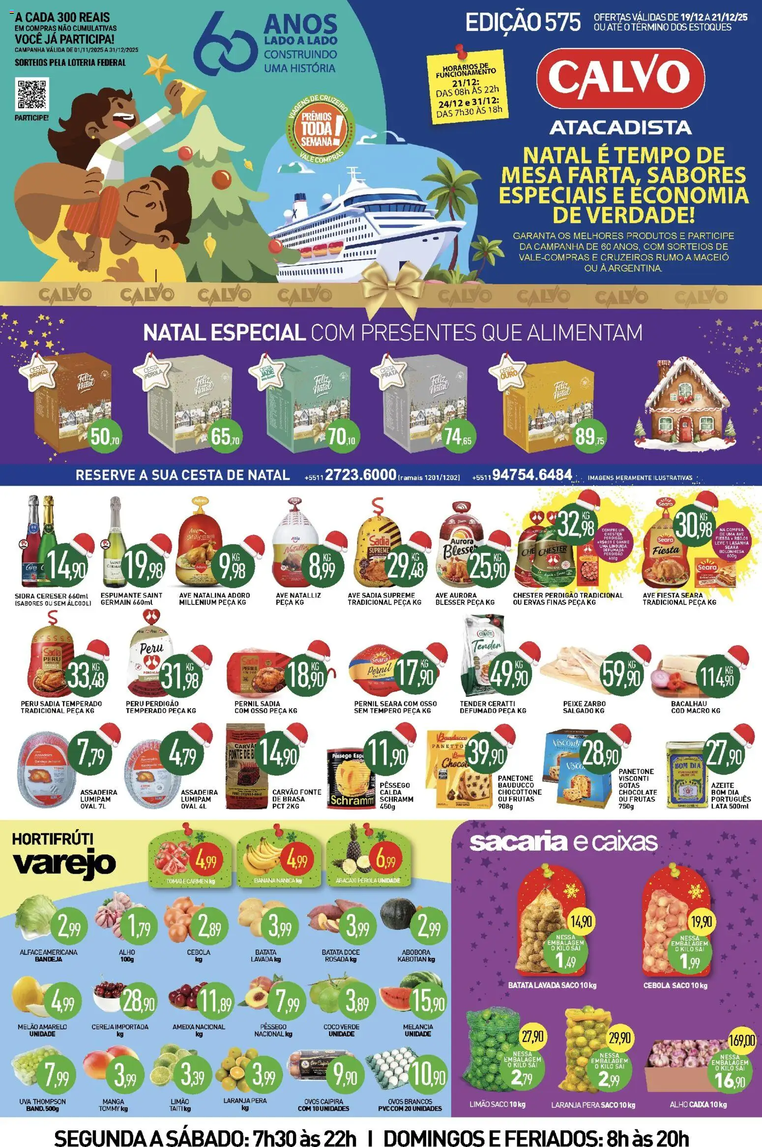Calvo Atacadista Folheto - válido de 19.12.2025 | Página: 1 | Produtos: Pêssego, Linguiça, Abacaxi, Assadeira