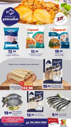 São Judas Tadeu ofertas Especial Pescados - Pré-Visualização do folheto da loja São Judas Tadeu, válido de 30.03.2026
