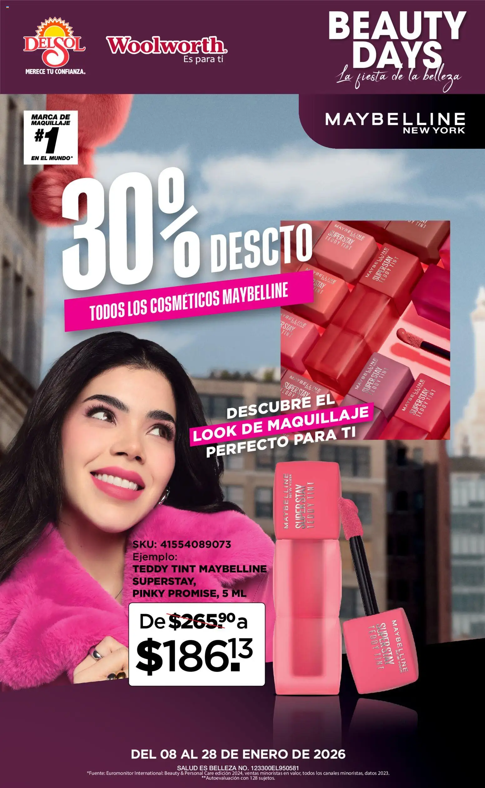 Nuevas ofertas de Del Sol y Woolworth válidas en toda la República Mexicana desde el 08.01.2026. ¡Encuentra las mejores ofertas en Del Sol y Woolworth catálogo La Fiesta de la Belleza ! | Página: 4 | Productos: Maquillaje