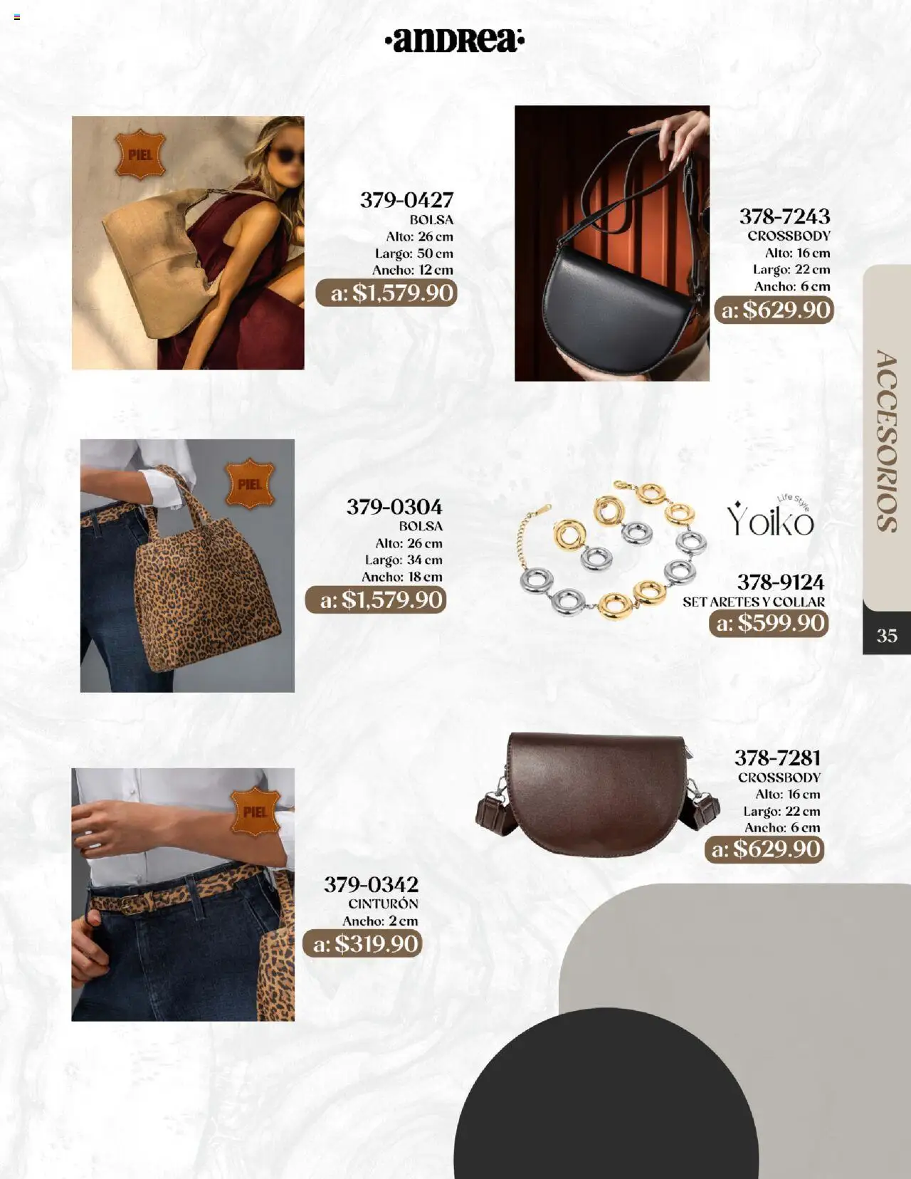 Nuevas ofertas de Andrea válidas en toda la República Mexicana desde el 24.08.2025. ¡Encuentra las mejores ofertas en Andrea - Catálogo Esenciales de Otoño! | Página: 35 | Productos: Cinturón, Bolsa, Collar, Aretes