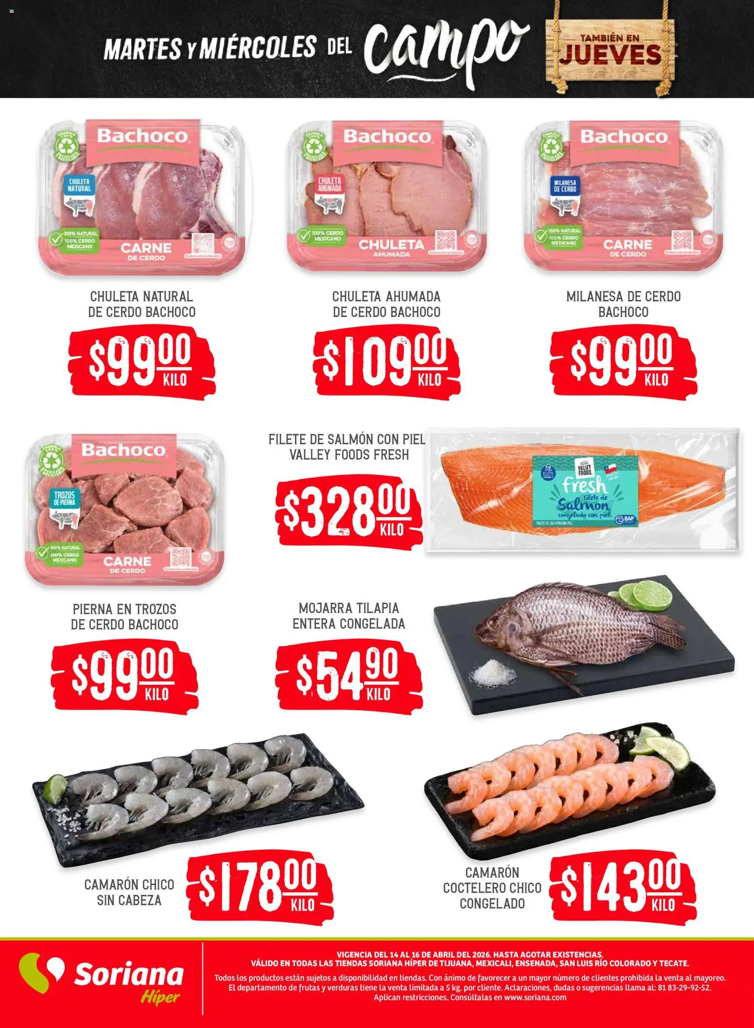 Nuevas ofertas de Soriana válidas en toda la República Mexicana desde el 14.04.2026. ¡Encuentra las mejores ofertas en Soriana Martes y Miércoles del Campo Híper: Tijuana, Mexicali, Ensenada, San Luis Río Colorado y Tecate! | Página: 5 | Productos: Milanesa, Cerdo