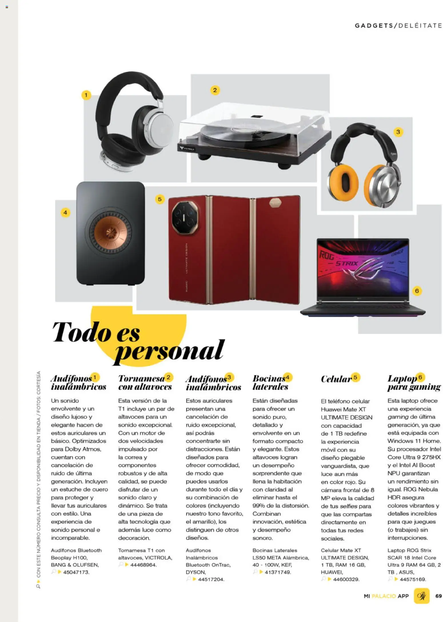 Nuevas ofertas de Palacio De Hierro válidas en toda la República Mexicana desde el 01.04.2026. ¡Encuentra las mejores ofertas en Palacio De Hierro catálogo! | Página: 71 | Productos: Audífonos, Cámara, Mate, Teléfono