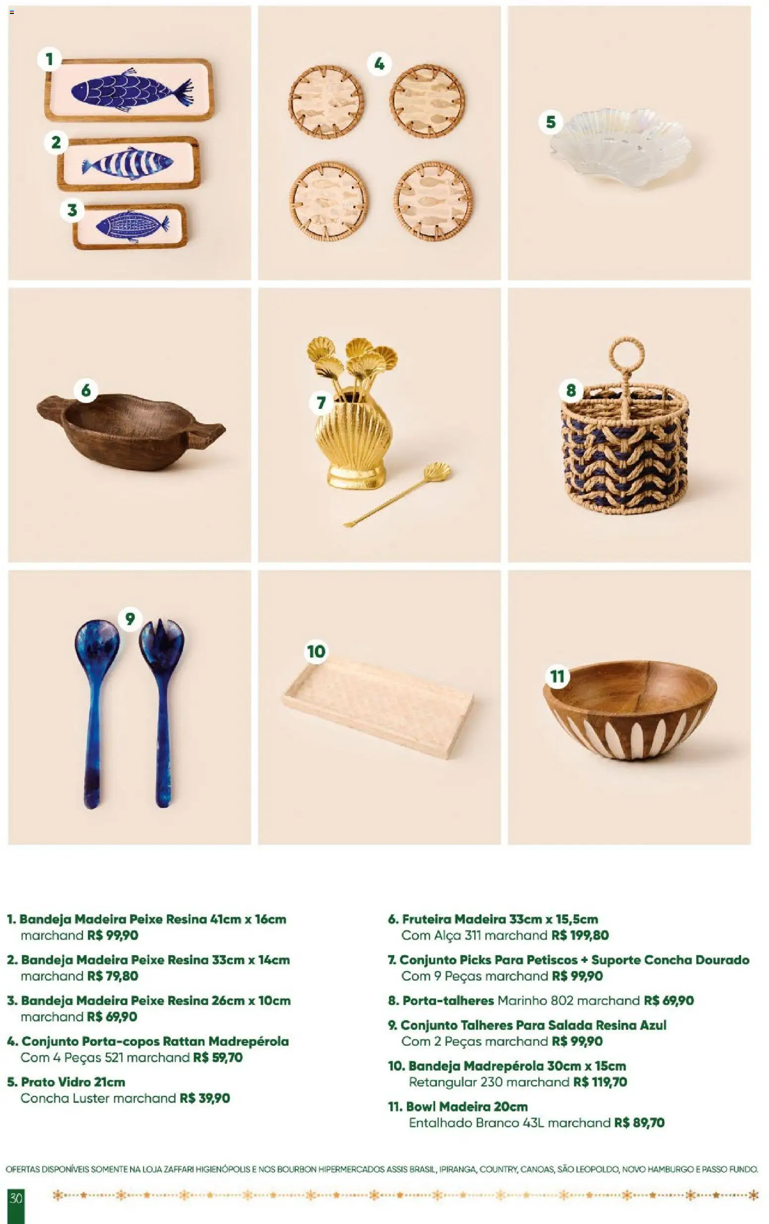 Zaffari Folheto - válido de 28.10.2025 | Página: 30 | Produtos: Fruteira, Talheres, Peixe, Bandeja