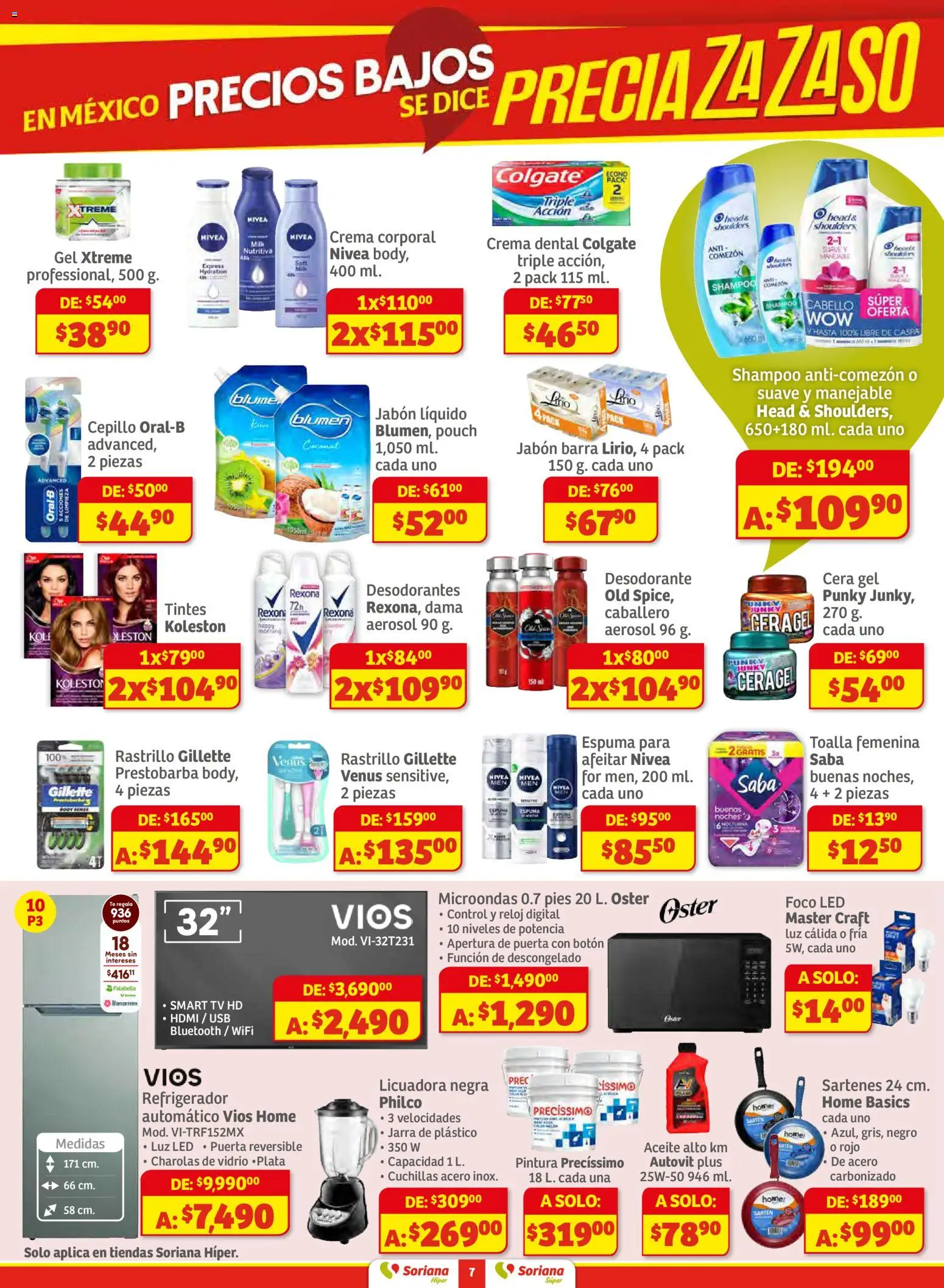 Nuevas ofertas de Soriana válidas en toda la República Mexicana desde el 11.12.2025. ¡Encuentra las mejores ofertas en Soriana - Preciazazaso Híper: BCS, Jal, Nay, Sin, Son! | Página: 7 | Productos: Desodorante, Jabón líquido, Espuma, Barra