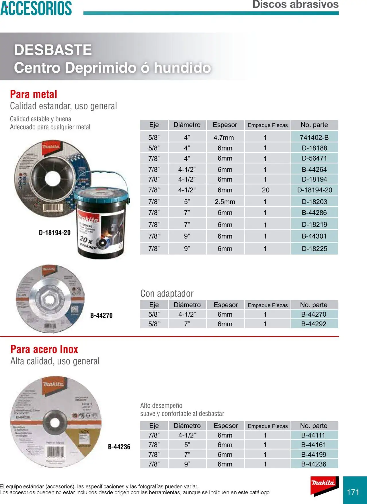 Nuevas ofertas de Makita válidas en toda la República Mexicana desde el 08.07.2024. ¡Encuentra las mejores ofertas en Makita catálogo Accesorios! | Página: 171 | Productos: Adaptador