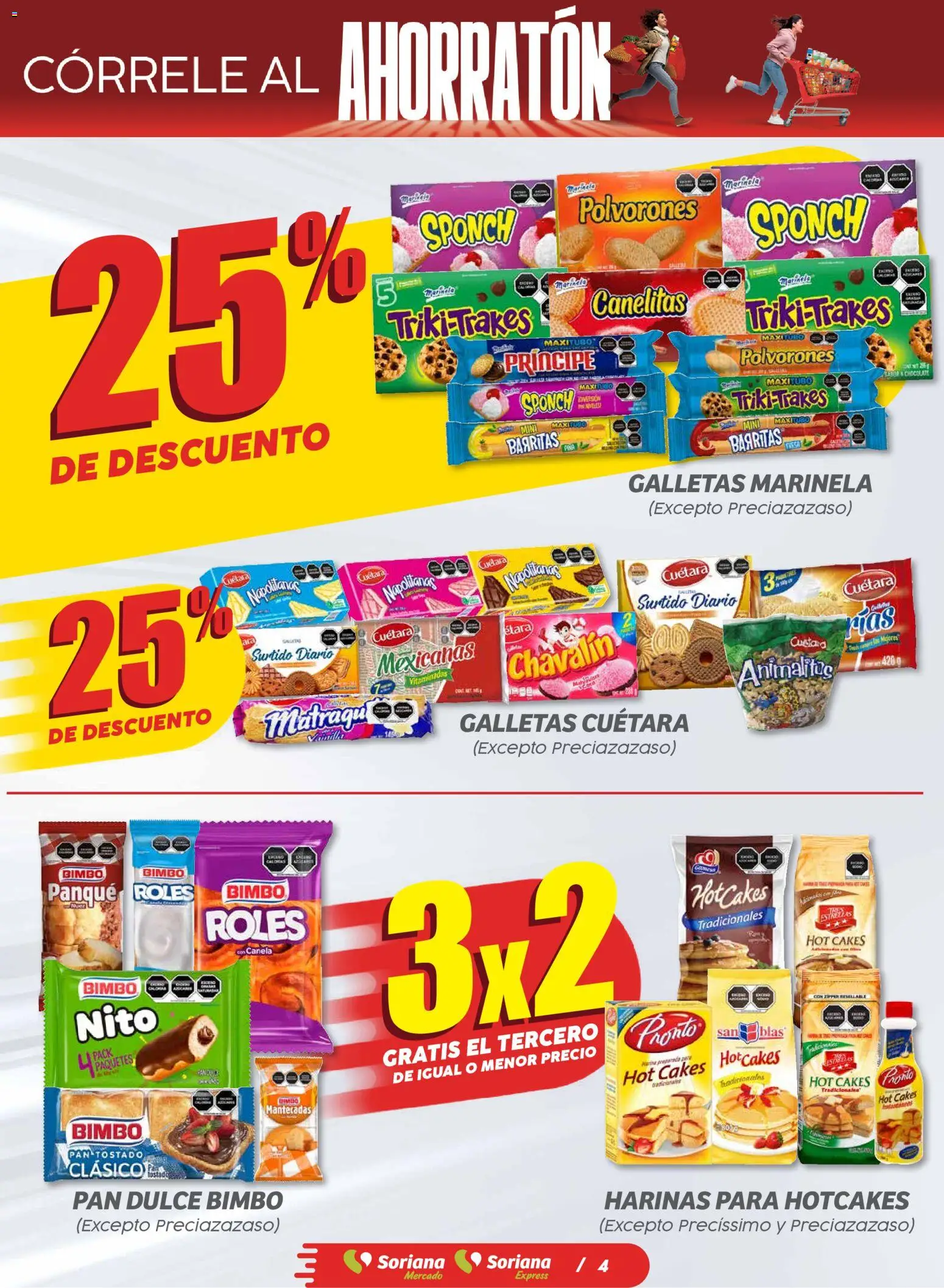 Nuevas ofertas de Soriana válidas en toda la República Mexicana desde el 30.10.2025. ¡Encuentra las mejores ofertas en Soriana - Ahorratón Soriana Mercado Nacional! | Página: 4 | Productos: Pan dulce, Pan, Chocolate, Galletas