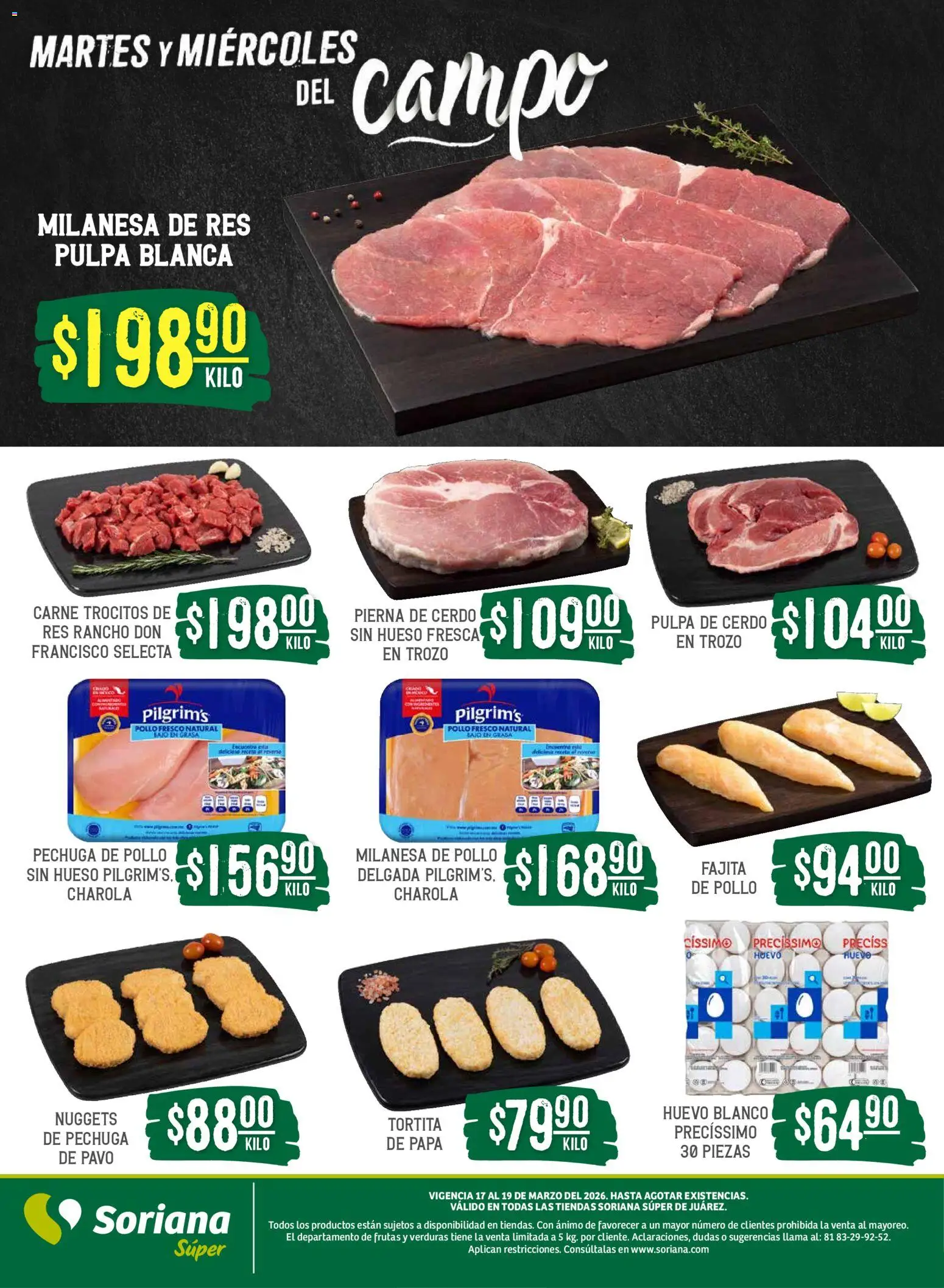 Nuevas ofertas de Soriana válidas en toda la República Mexicana desde el 17.03.2026. ¡Encuentra las mejores ofertas en Soriana Martes y Miércoles del Campo Súper: Juárez! | Página: 5 | Productos: Pollo, Milanesa, Cerdo, Res