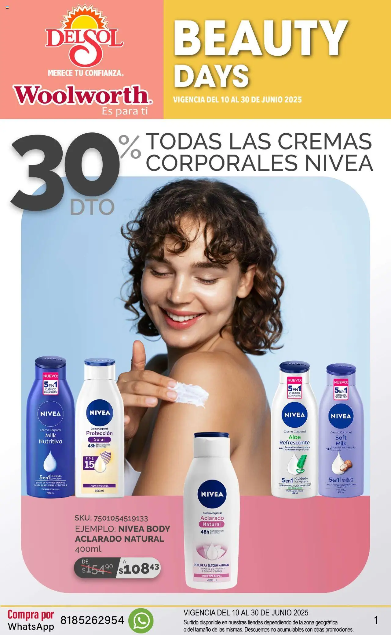 Nuevas ofertas de Del Sol y Woolworth válidas en toda la República Mexicana desde el 10.06.2025. ¡Encuentra las mejores ofertas en Del Sol y Woolworth catálogo Beauty Days! | Página: 1 | Productos: Almendras, Serum, Body, Crema corporal