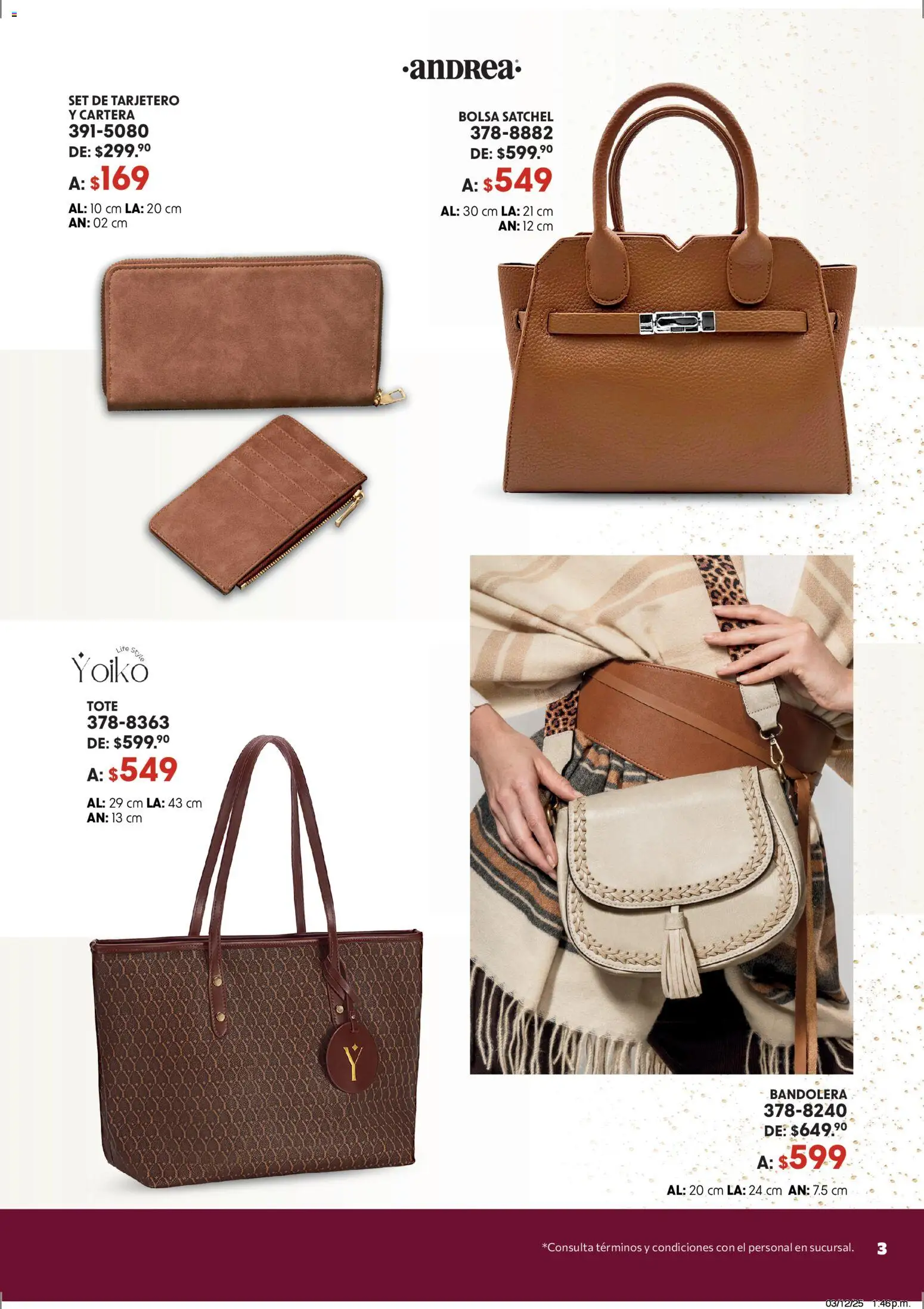 Nuevas ofertas de Andrea válidas en toda la República Mexicana desde el 07.12.2025. ¡Encuentra las mejores ofertas en Andrea catálogo Accesorízate esta Navidad! | Página: 3 | Productos: Bolsa