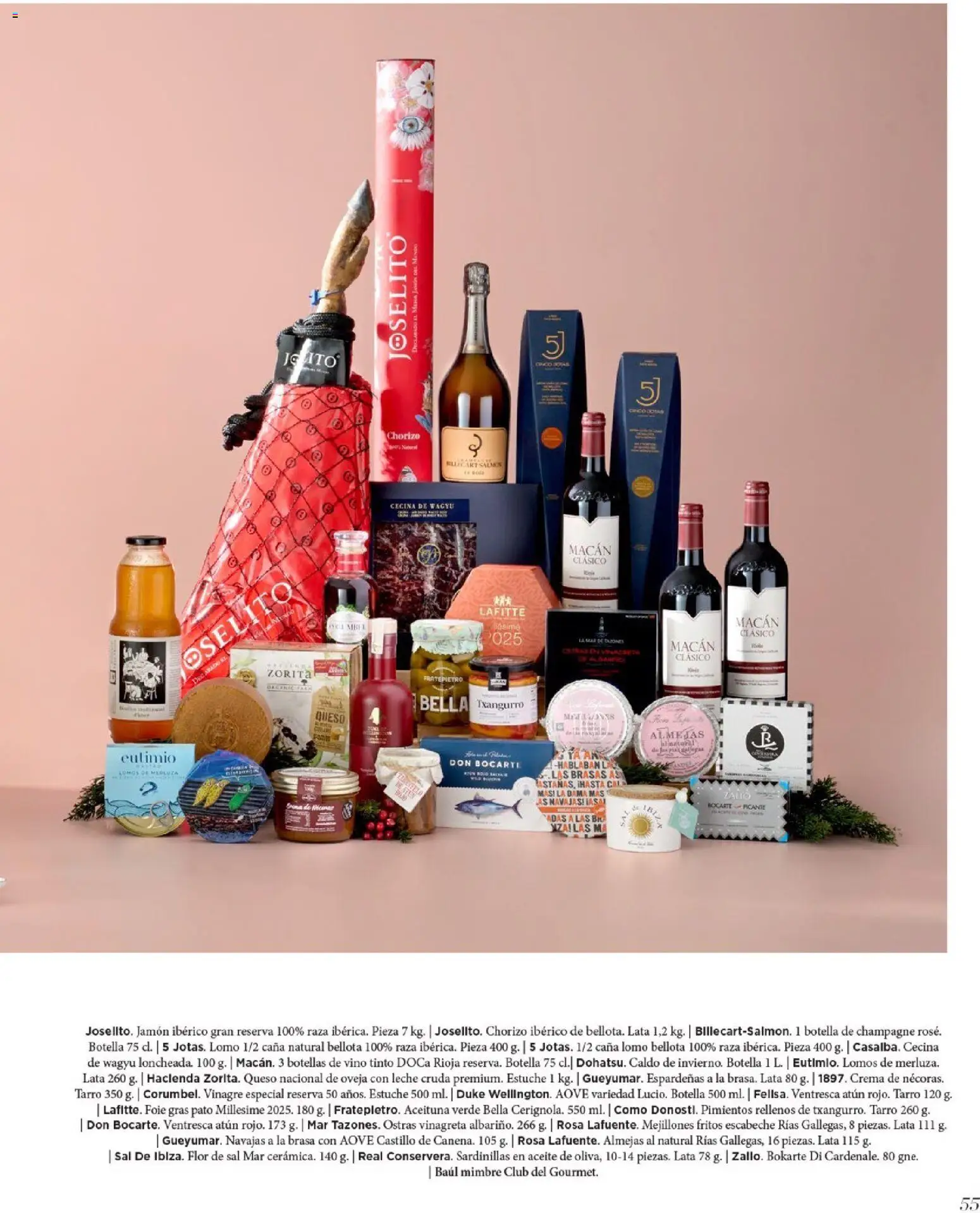 Nuevas ofertas de El Corte Inglés válidas en toda la República Mexicana desde el 19.11.2025. ¡Encuentra las mejores ofertas en El Corte Inglés catálogo El Placer De Regalar! | Página: 55 | Productos: Sal, Champagne, Queso, Chorizo