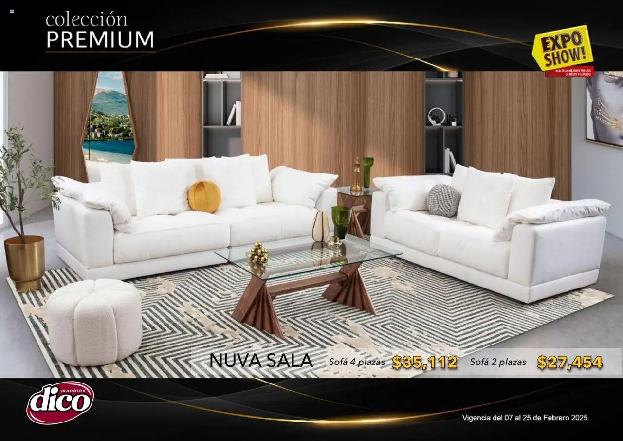 Nuevas ofertas de Muebles Dico válidas en toda la República Mexicana desde el 06.02.2025. ¡Encuentra las mejores ofertas en Muebles Dico catálogo Exposhow Premium! | Página: 13 | Productos: Sofá