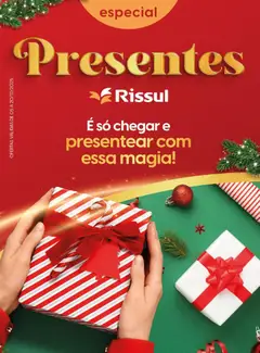 Rissul - Ofertas Especial Presentes - Pré-Visualização do folheto da loja Rissul, válido de 05.12.2025