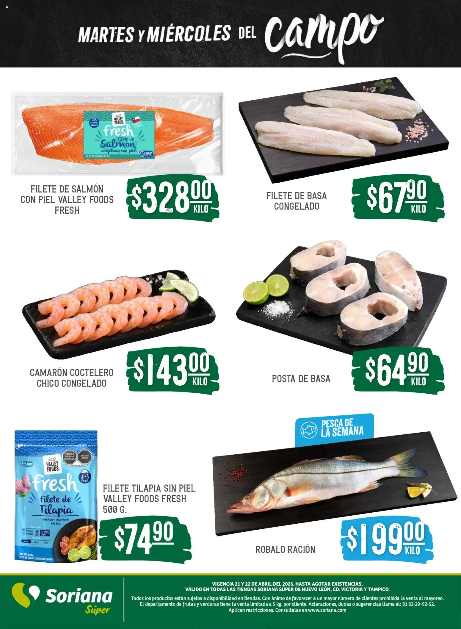 Nuevas ofertas de Soriana válidas en toda la República Mexicana desde el 21.04.2026. ¡Encuentra las mejores ofertas en Soriana Martes y Miércoles del Campo Súper: Nuevo León, Ciudad Victoria y Tampico! | Página: 5