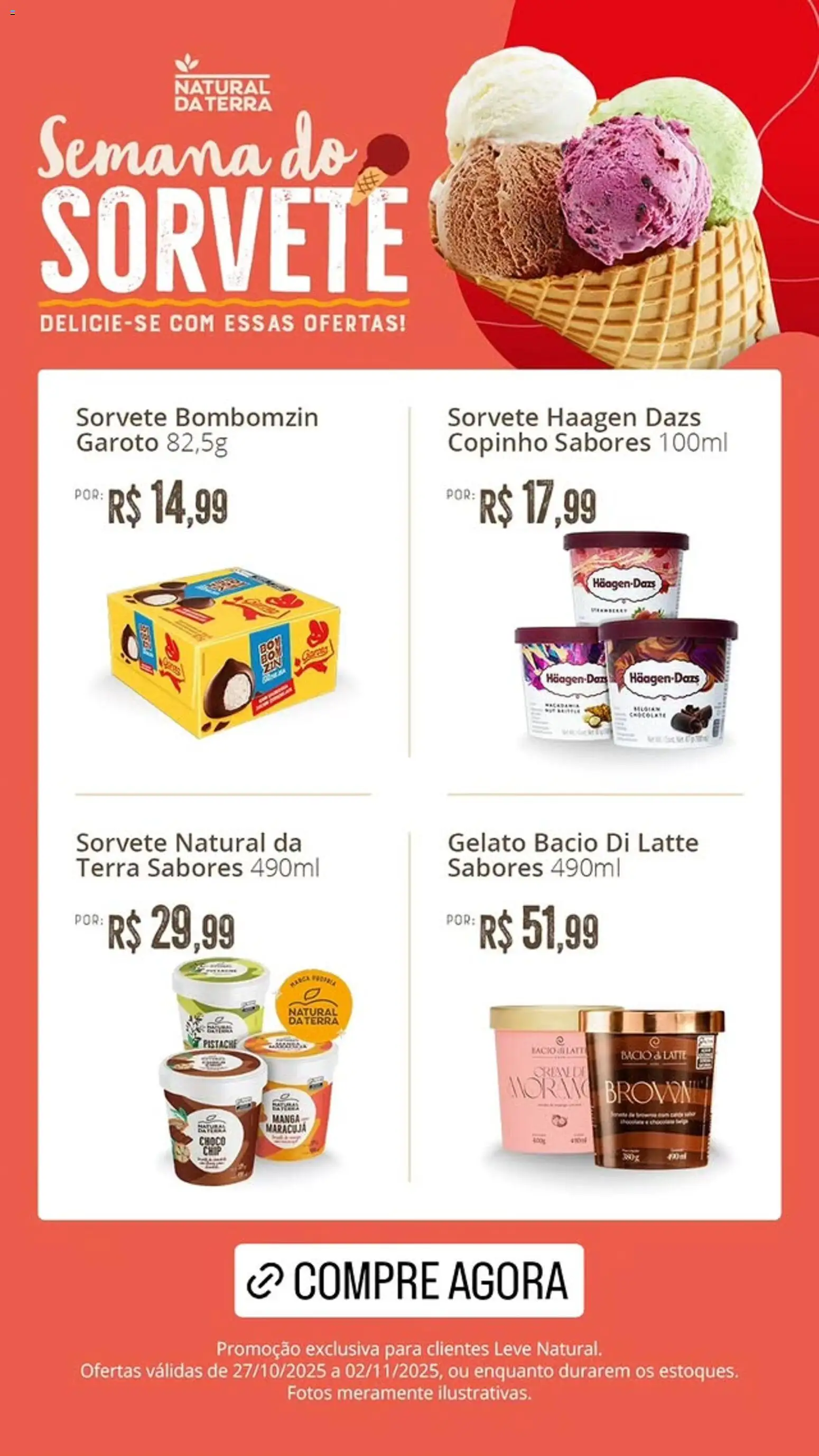 Natural da Terra Folheto - válido de 27.10.2025 | Página: 1 | Produtos: Maracujá, Pistache, Chocolate, Sorvete