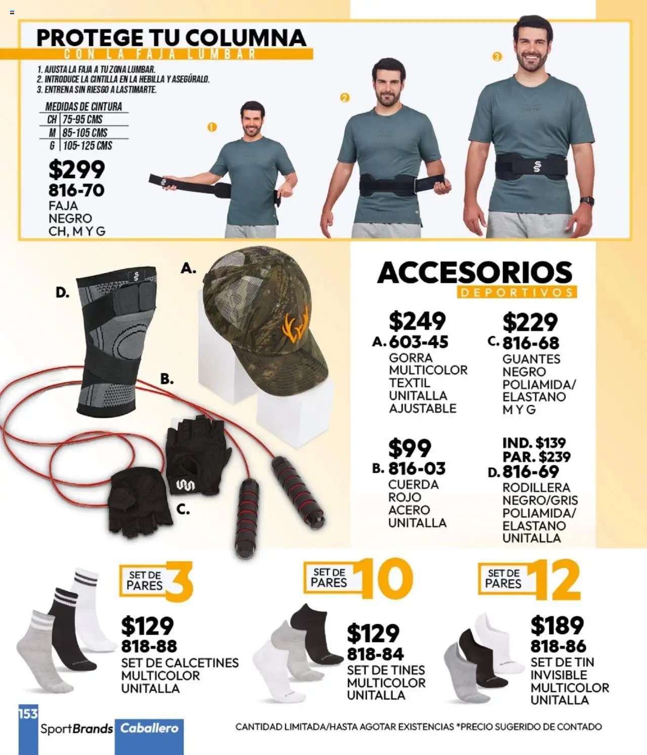 Nuevas ofertas de Cklass válidas en toda la República Mexicana desde el 16.09.2025. ¡Encuentra las mejores ofertas en Cklass - Catálogo Invierno Sportbrands! | Página: 154 | Productos: Cuerda, Guantes, Hebilla, Faja