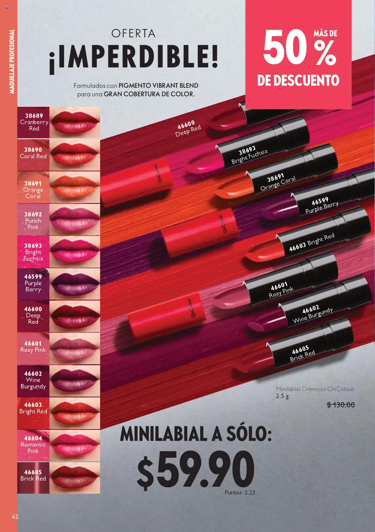 Nuevas ofertas de Oriflame válidas en toda la República Mexicana desde el 04.10.2025. ¡Encuentra las mejores ofertas en Oriflame - Campaña 14 2025! | Página: 62 | Productos: Maquillaje
