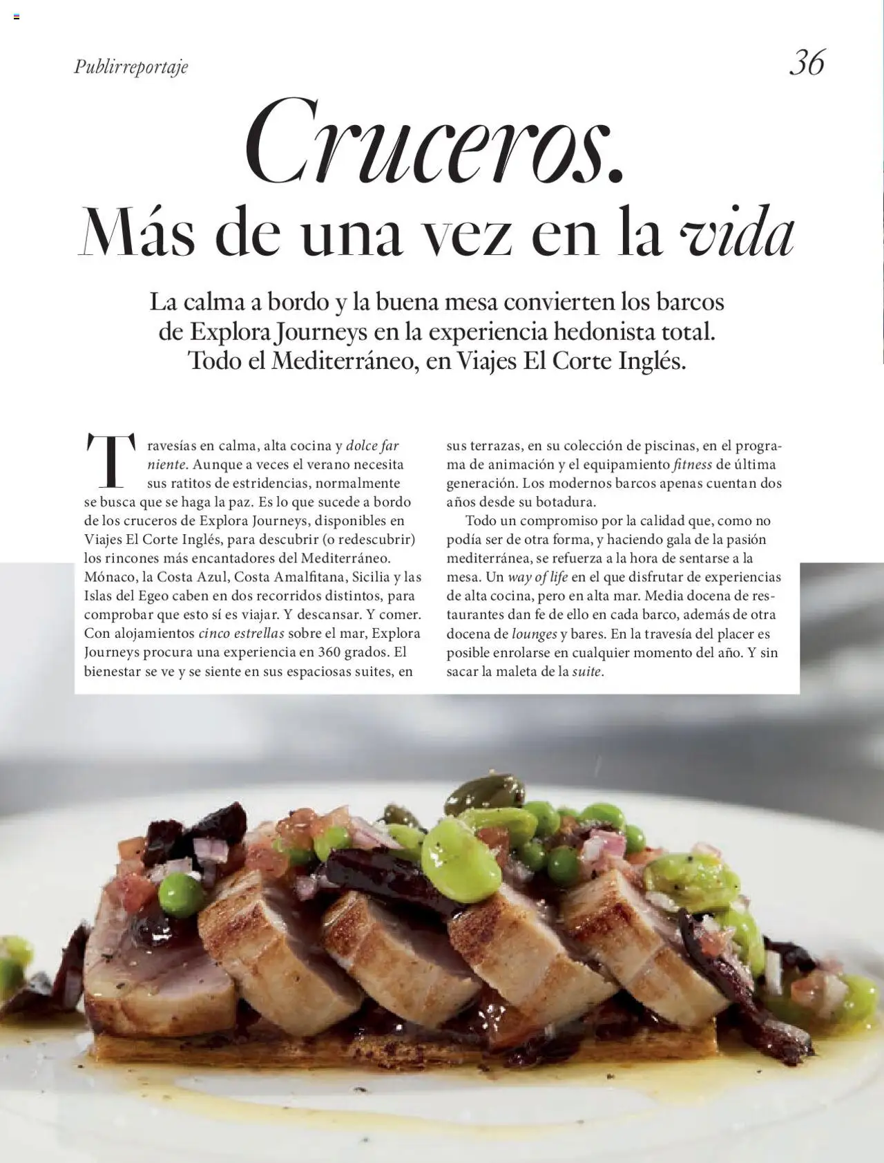 Nuevas ofertas de El Corte Inglés válidas en toda la República Mexicana desde el 27.06.2025. ¡Encuentra las mejores ofertas en El Corte Inglés Gourmet Magazin! | Página: 36 | Productos: Maleta, Res, Cocina, Sobre