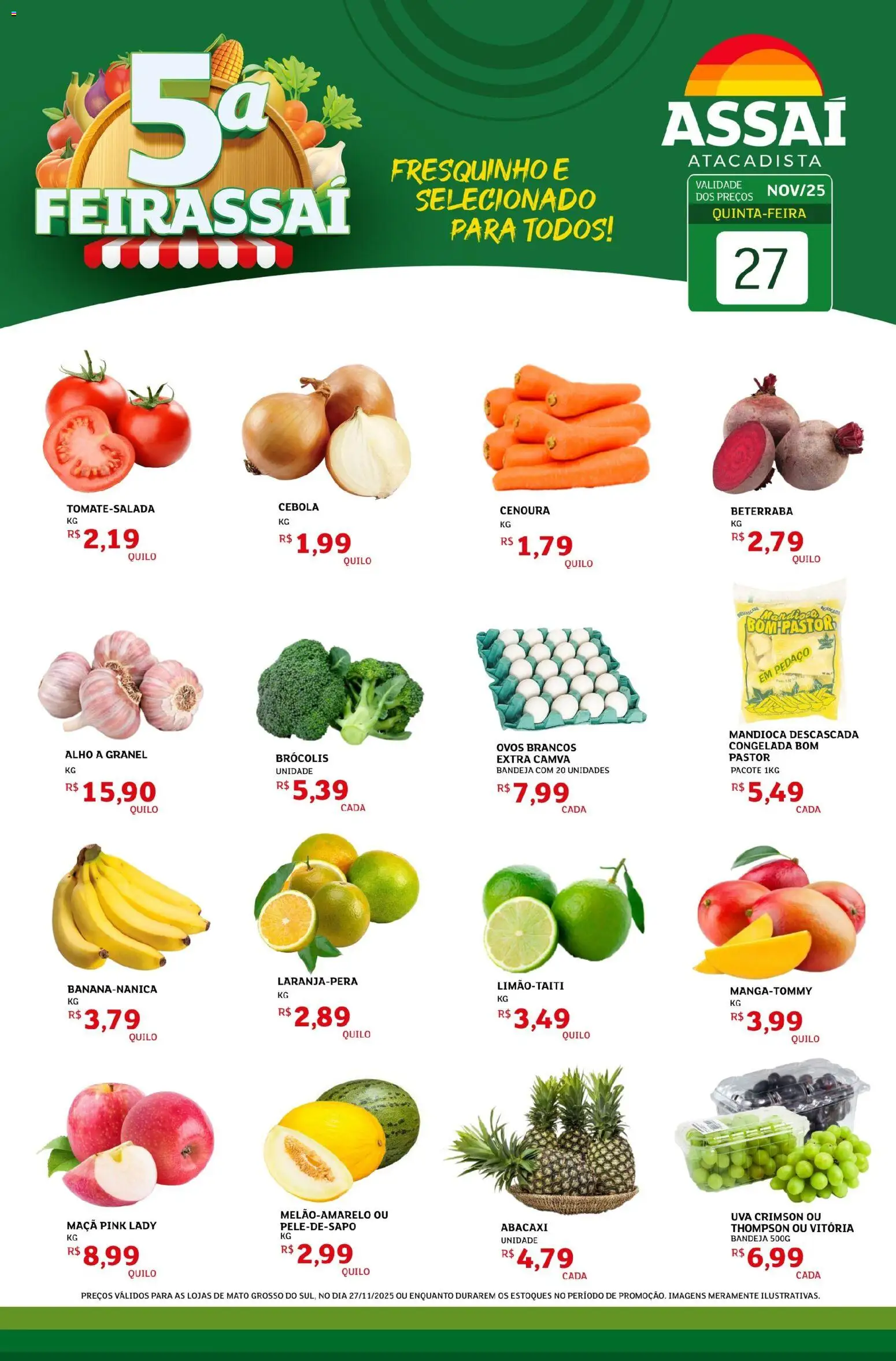 Assaí Atacadista Folheto - válido de 27.11.2025 | Página: 1 | Produtos: Mandioca, Abacaxi, Cenoura, Brócolis