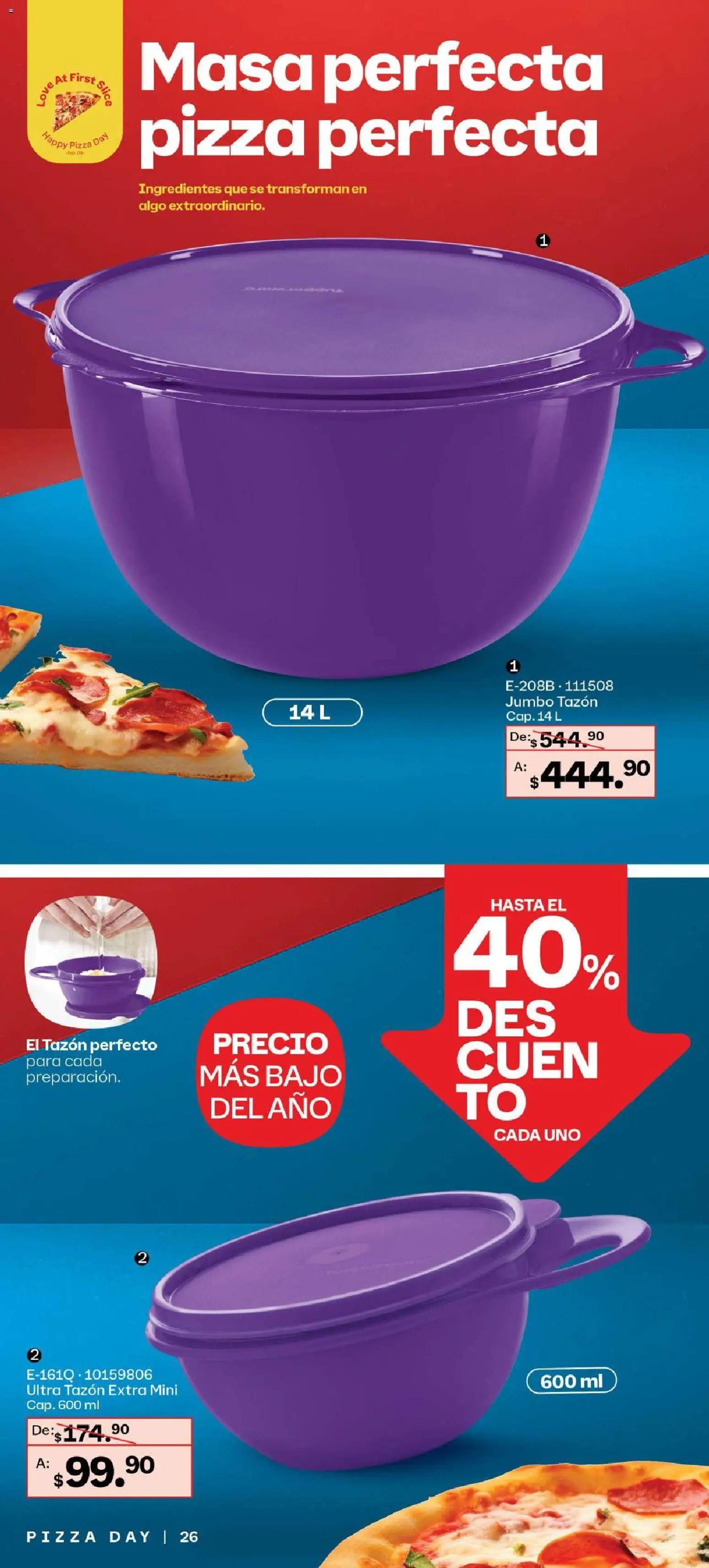 Nuevas ofertas de Tupperware válidas en toda la República Mexicana desde el 26.01.2026. ¡Encuentra las mejores ofertas en Tupperware catálogo! | Página: 26 | Productos: Pizza