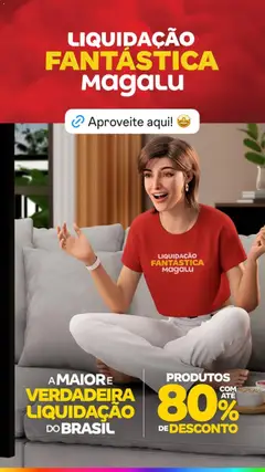 Magazine Luiza promoções - Pré-Visualização do folheto da loja Magazine Luiza, válido de 09.01.2026