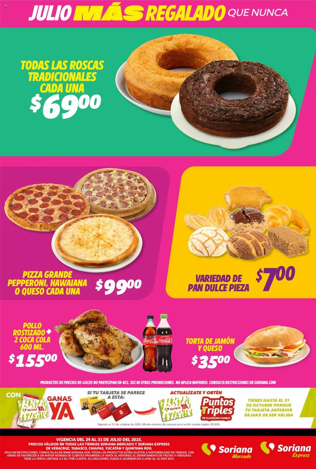 Nuevas ofertas de Soriana válidas en toda la República Mexicana desde el 29.07.2025. ¡Encuentra las mejores ofertas en Soriana - Frescos del Mandado Mercado: Ver, Tab, Chis, Camp, Yuc y Q. Roo! | Página: 2 | Productos: Pollo, Azúcar, Pan, Pizza