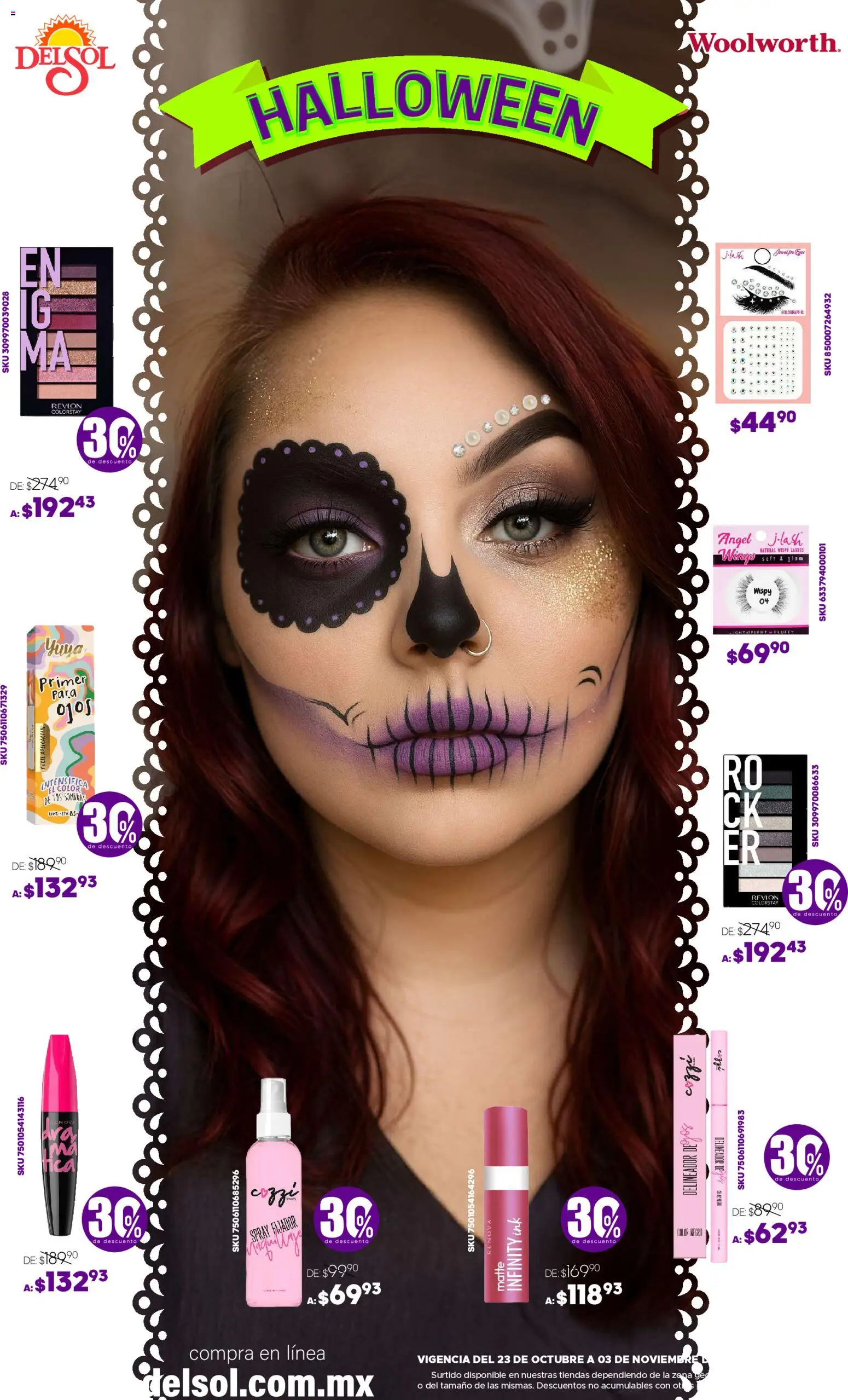 Nuevas ofertas de Del Sol y Woolworth válidas en toda la República Mexicana desde el 23.10.2025. ¡Encuentra las mejores ofertas en Del Sol y Woolworth - Catálogo Halloween! | Página: 4 | Productos: Fijador, Delineador