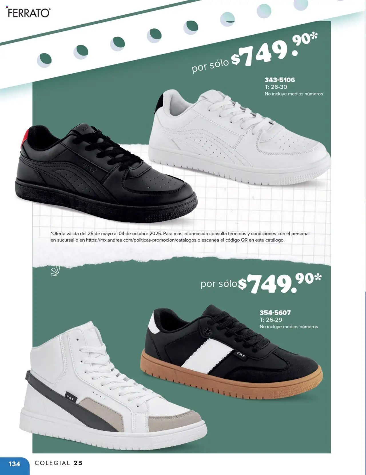 Nuevas ofertas de Andrea válidas en toda la República Mexicana desde el 25.05.2025. ¡Encuentra las mejores ofertas en Andrea catálogo Colegial ! | Página: 134