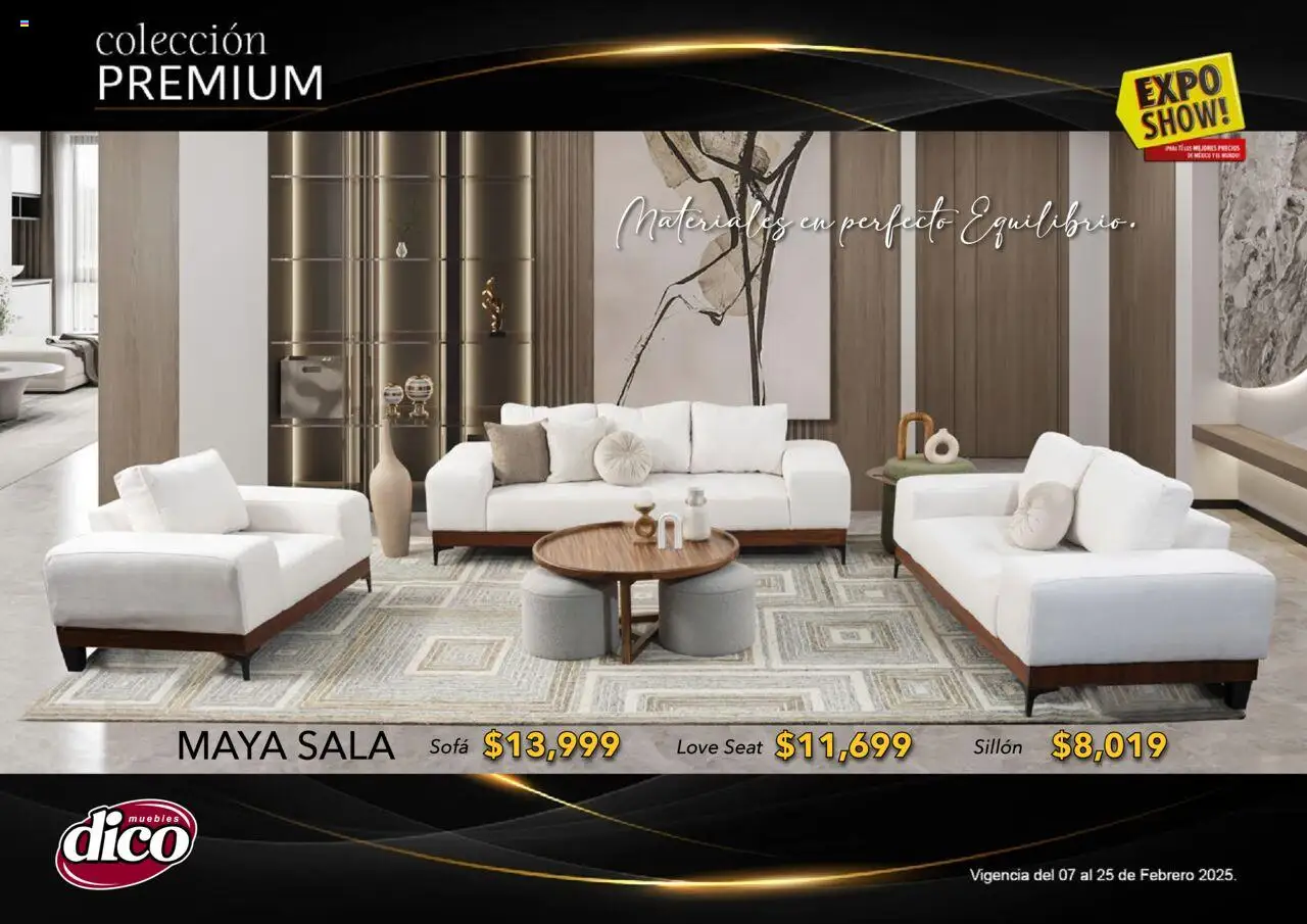 Nuevas ofertas de Muebles Dico válidas en toda la República Mexicana desde el 06.02.2025. ¡Encuentra las mejores ofertas en Muebles Dico catálogo Exposhow Premium! | Página: 35 | Productos: Sofá, Sillón