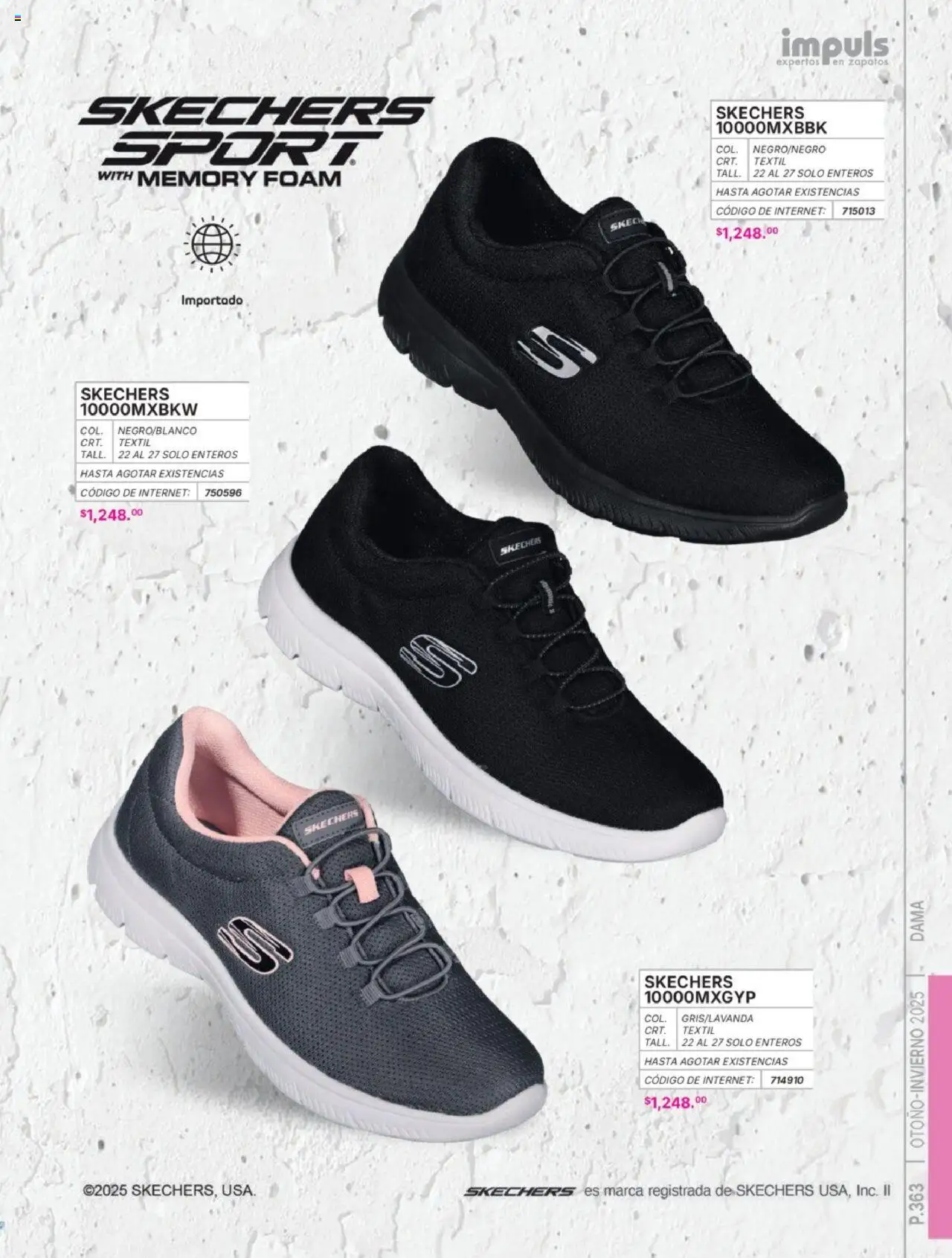 Nuevas ofertas de Impuls válidas en toda la República Mexicana desde el 07.07.2025. ¡Encuentra las mejores ofertas en Impuls catálogo Dama Otoño-Invierno 2025! | Página: 365 | Productos: Zapatos